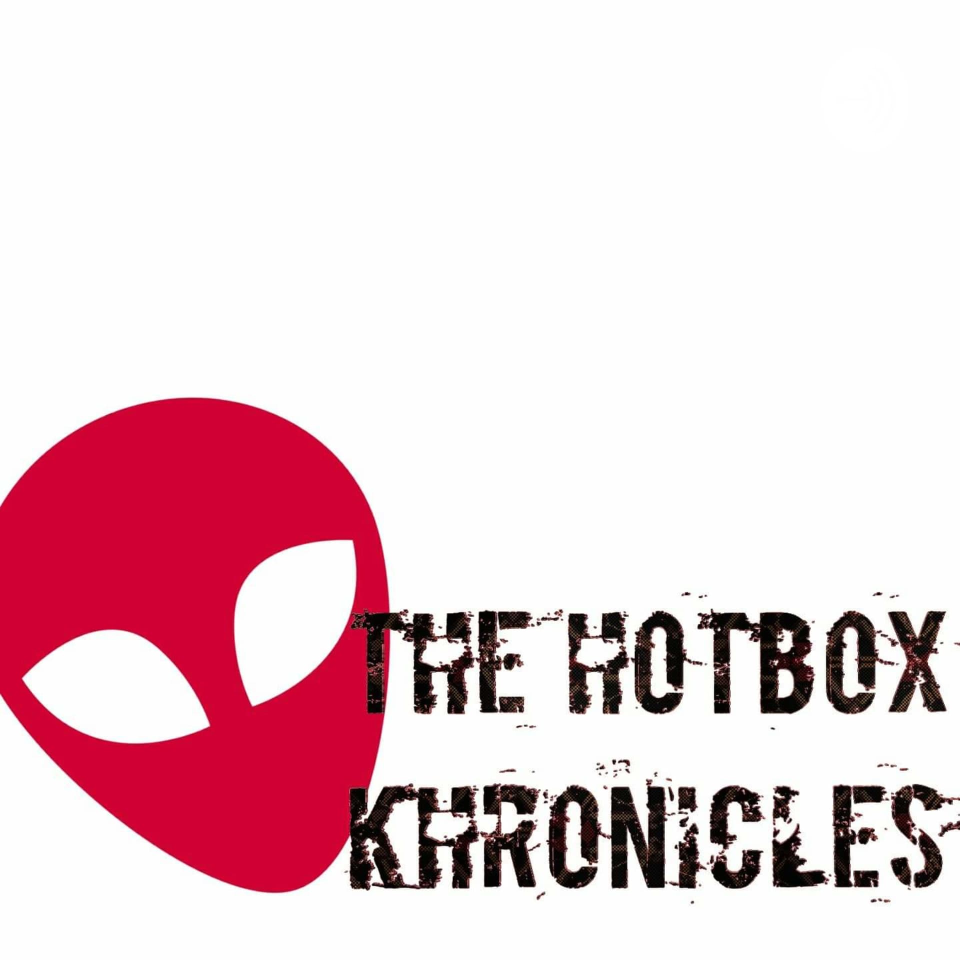 The Hotbox Khronicles - Podcasts