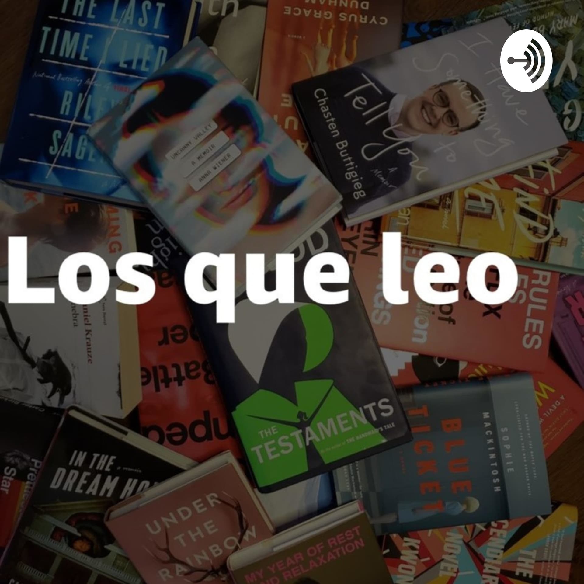 Los que leo - Podcasts