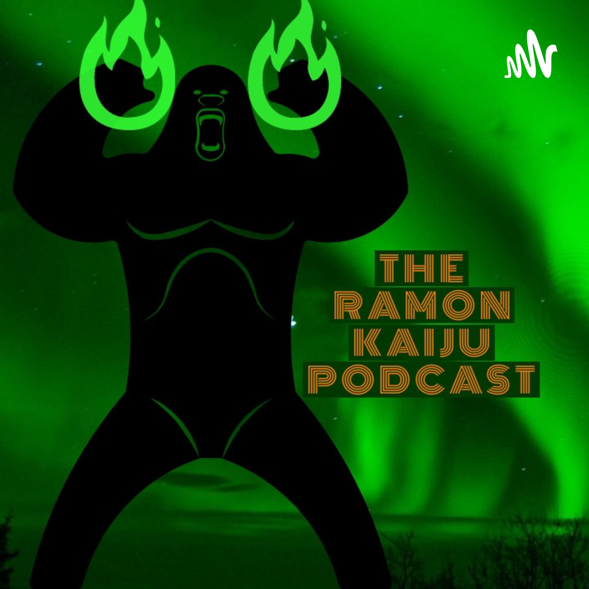 THE RAMON KAIJU PODCAST - Podcasts