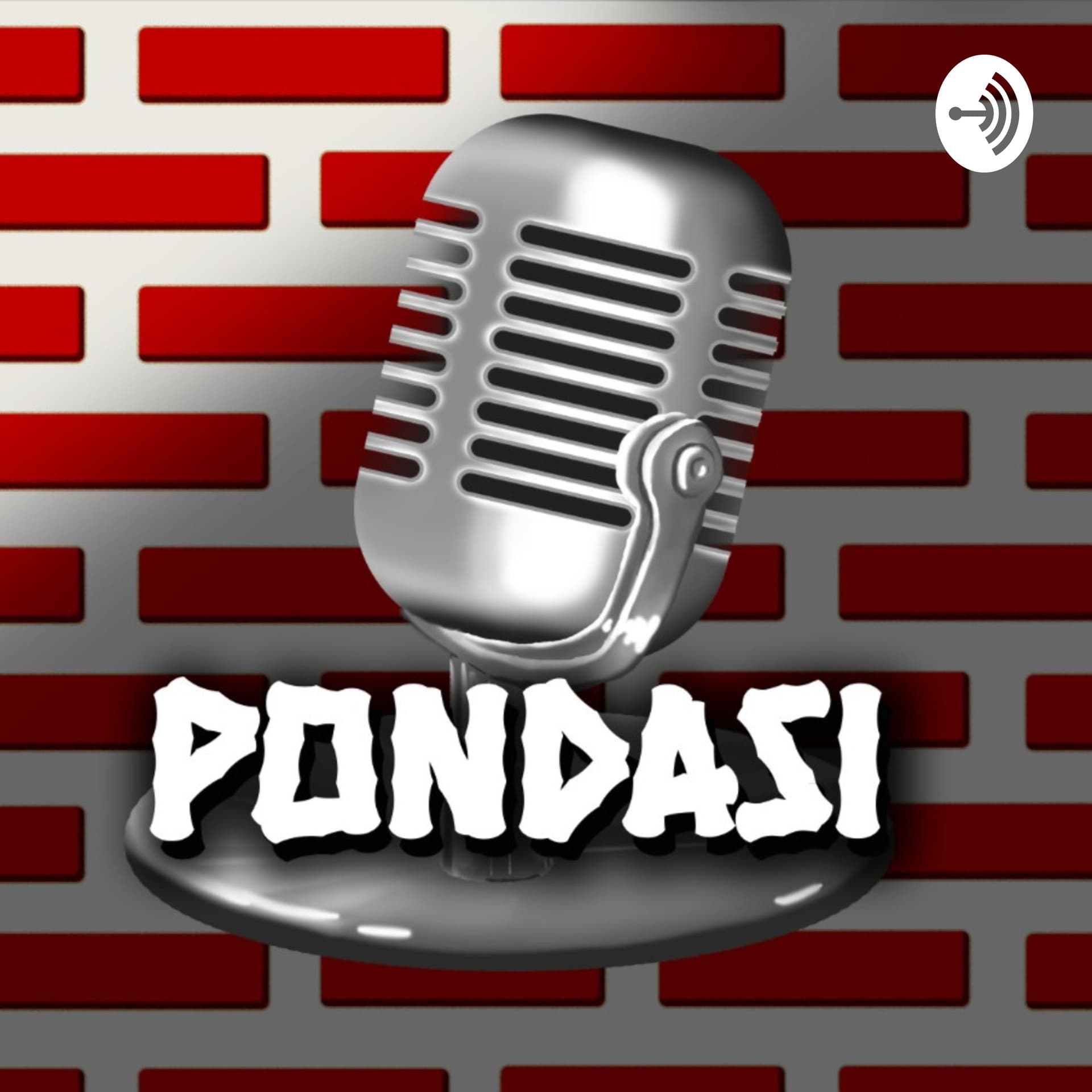 PONDASI (PODCASTNYA DARI SINI) - Podcasts