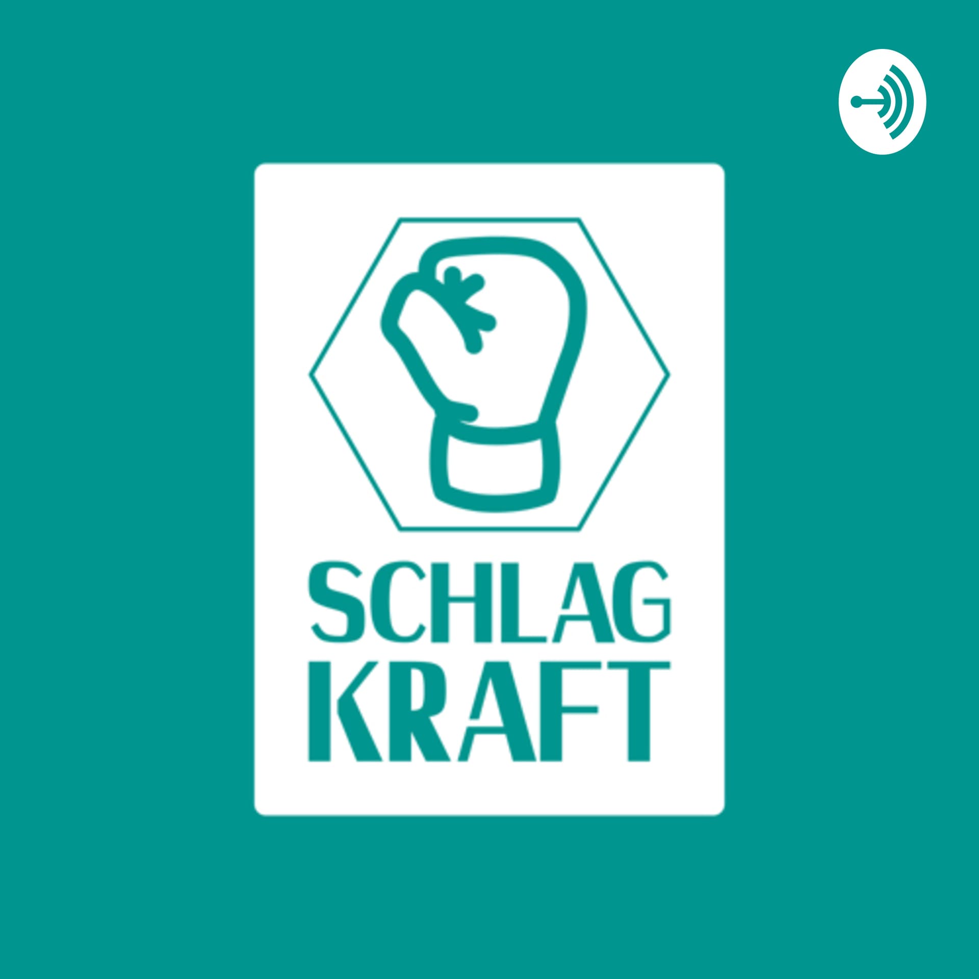 Schlag-Kraft - Podcasts
