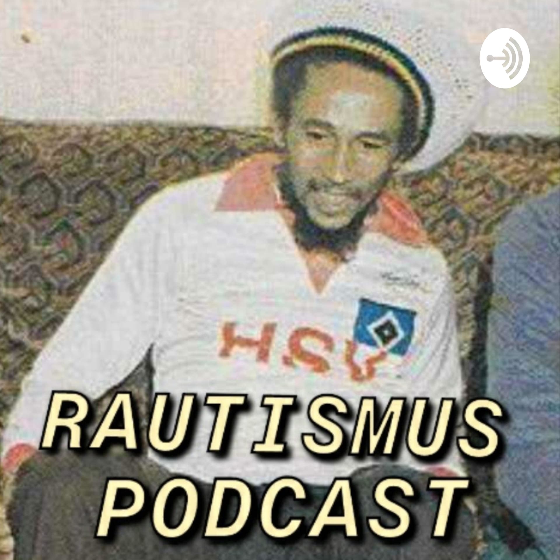 Rautismus - der HSV Podcast