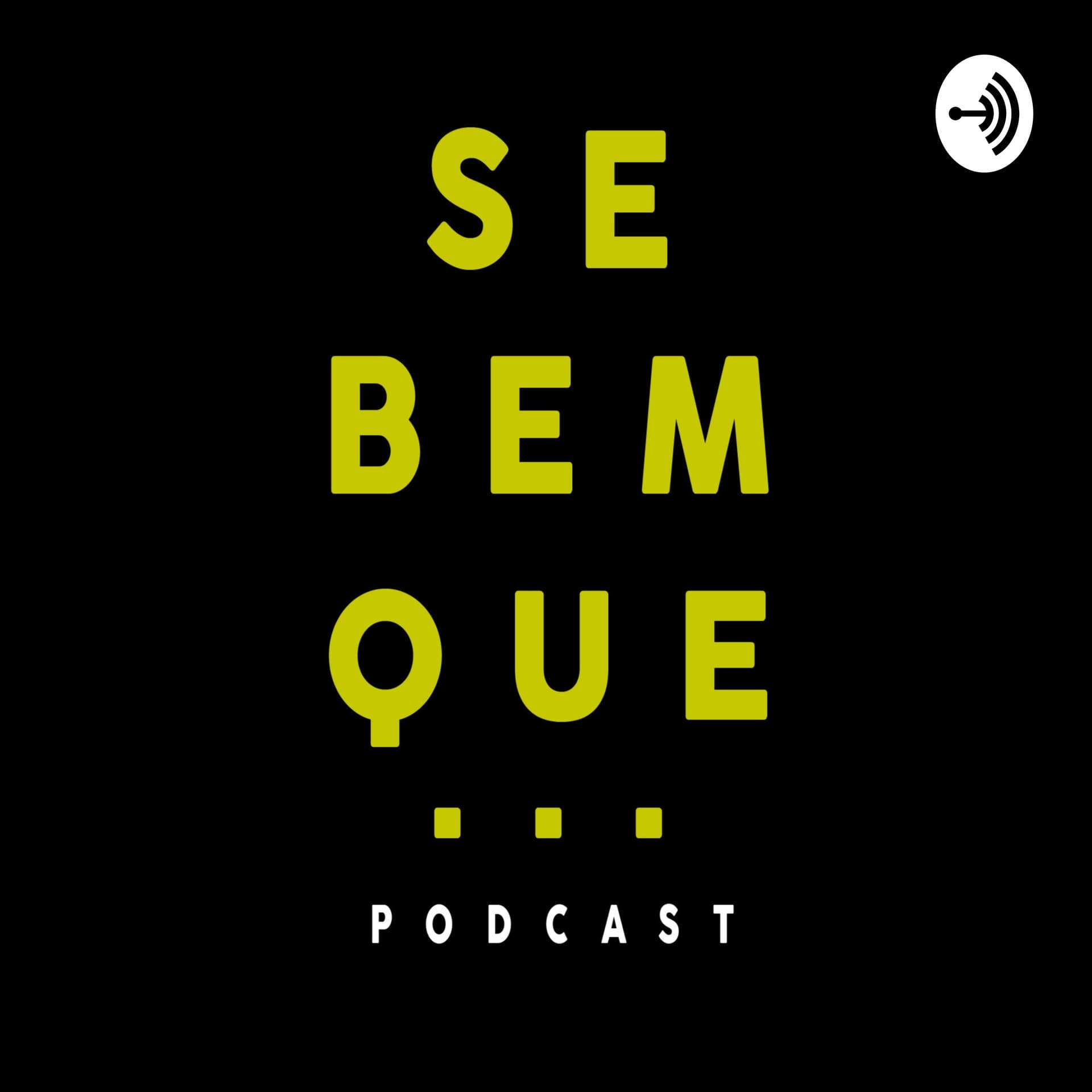 Se bem que... - Podcasts