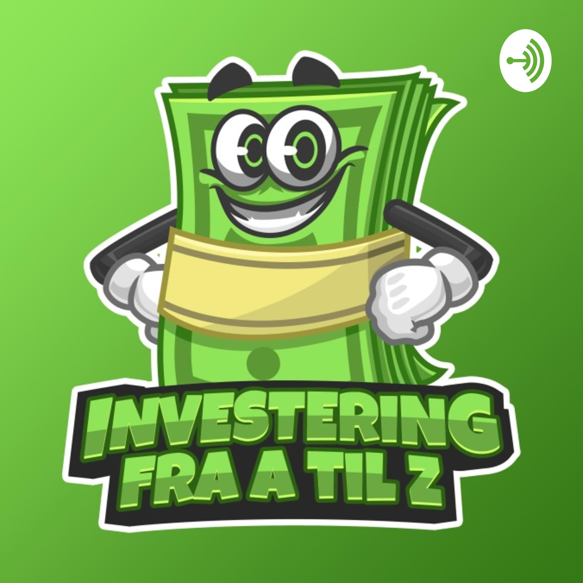 Investering fra A til Z - Podcasts