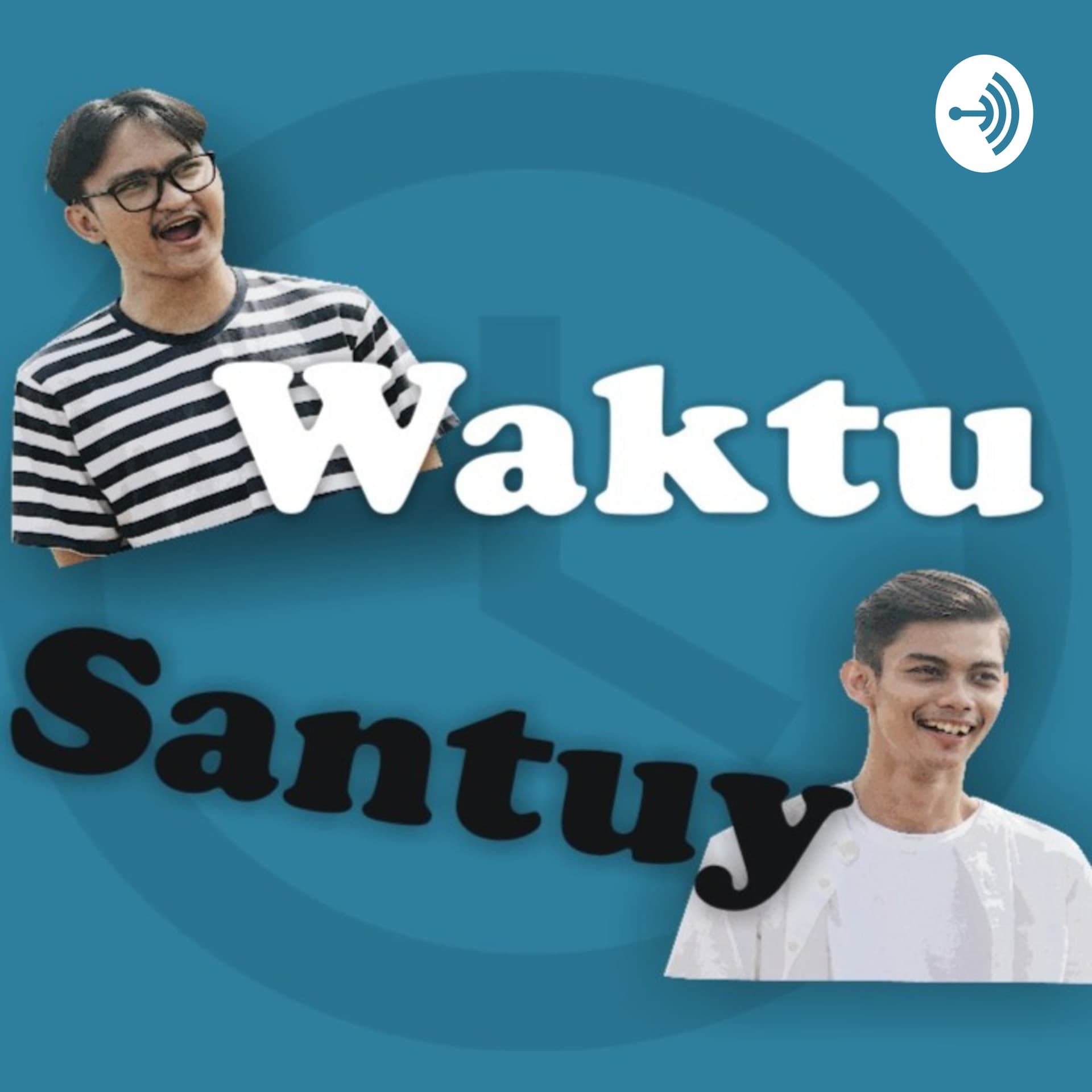 Waktu Santuy - Podcasts