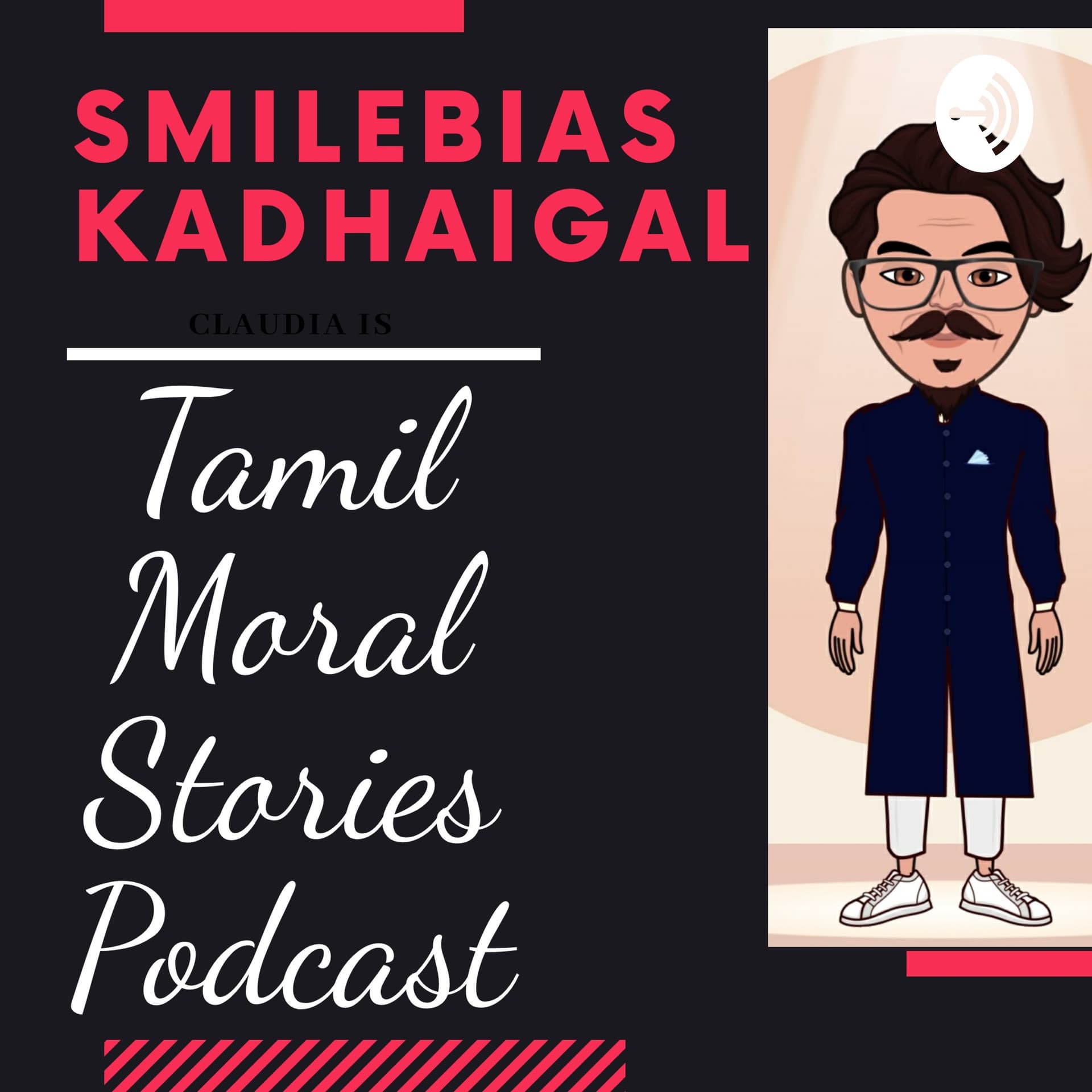 Smilebias Kadhaigal Tamil Moral Stories - Podcasts