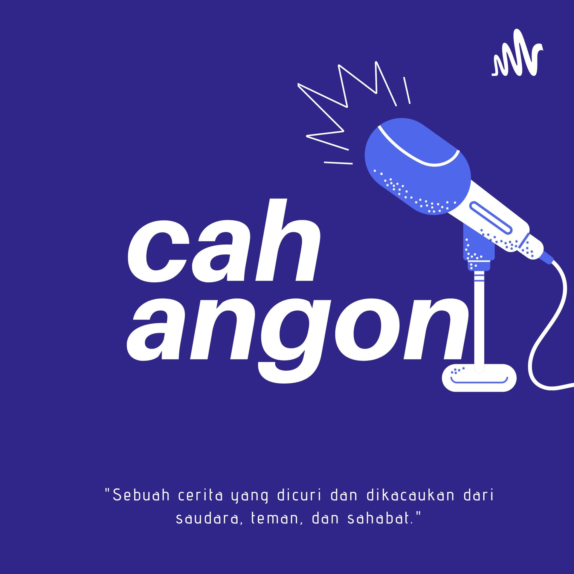 Cah Angon - Podcasts