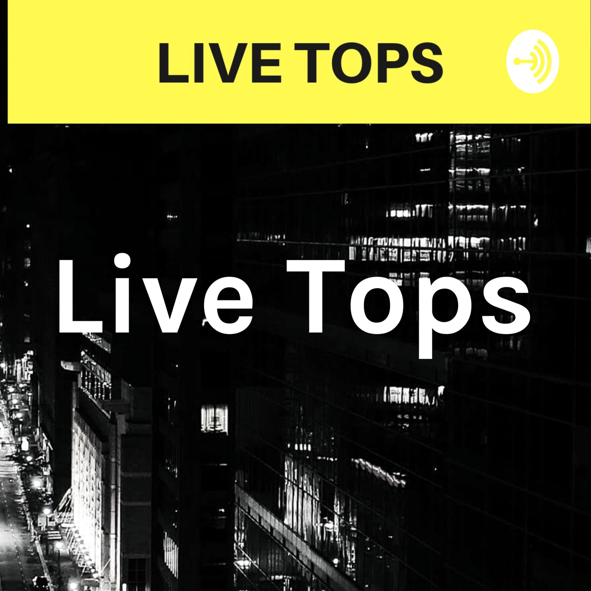Live Tops - Podcasts