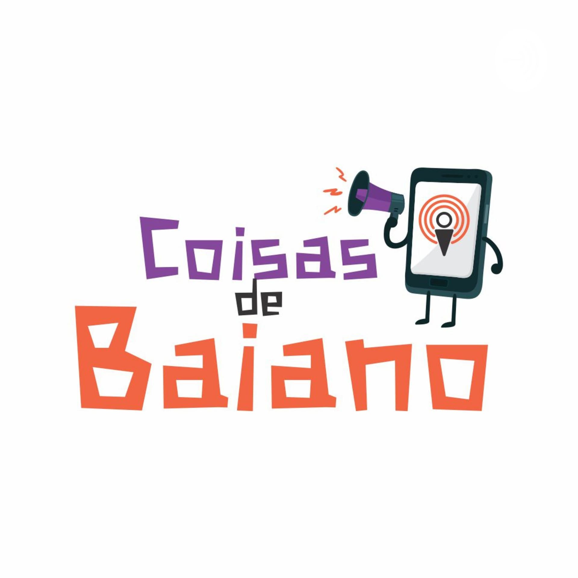 Coisas de Baiano - Podcasts