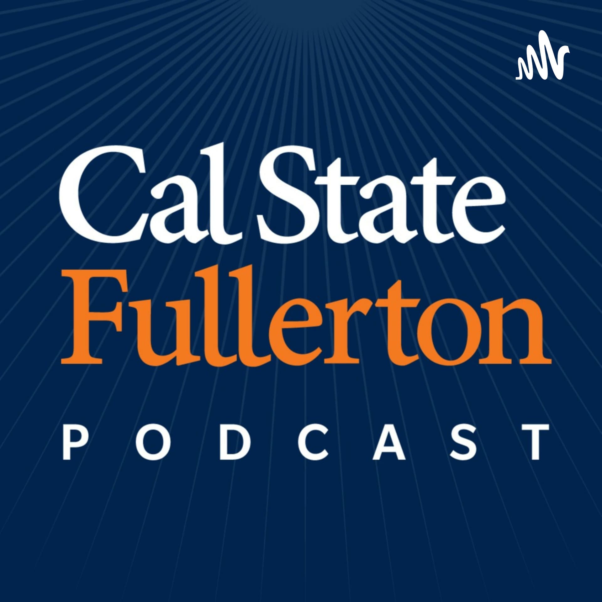 The CSUF Podcast - Podcasts