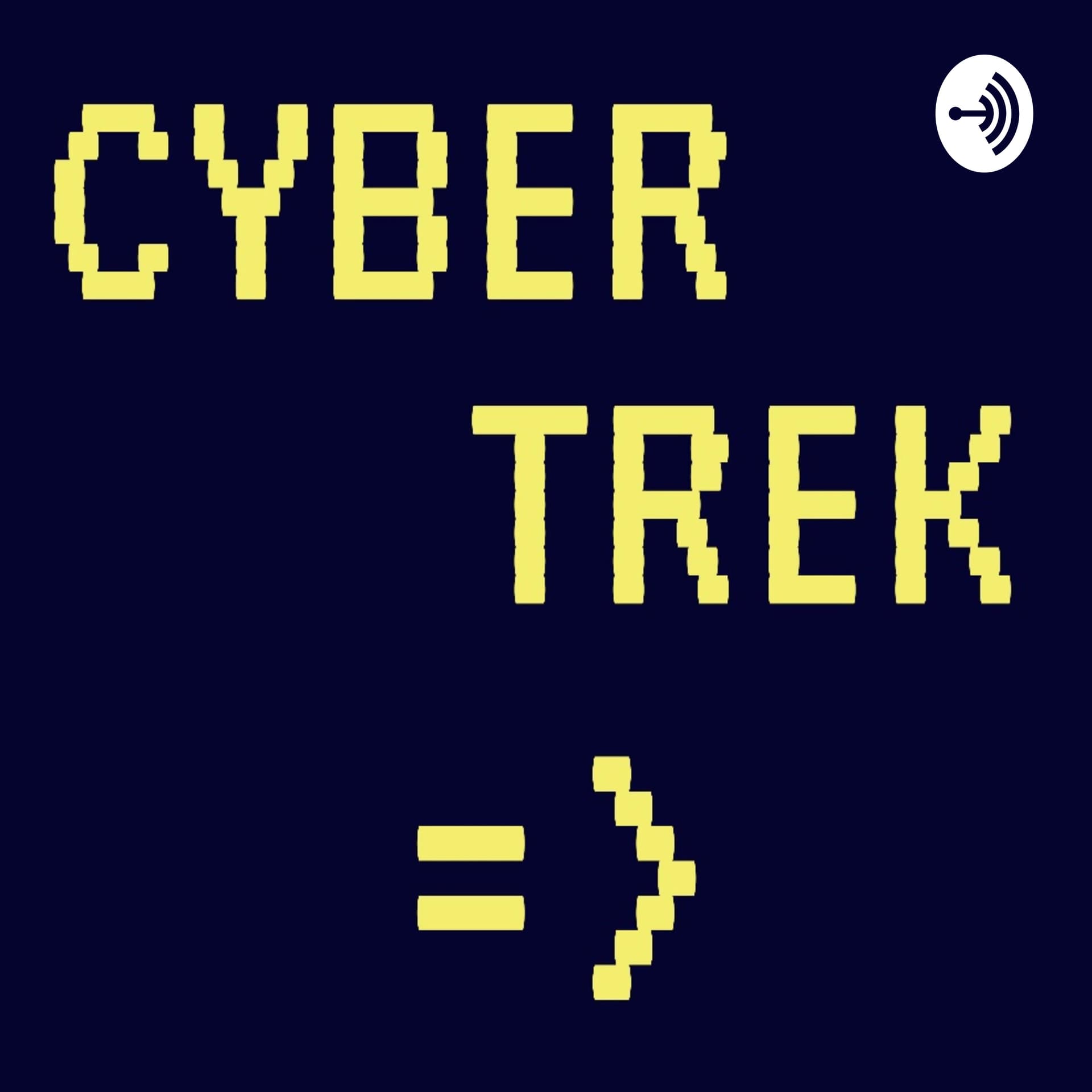 Cyber Trek - Podcasts