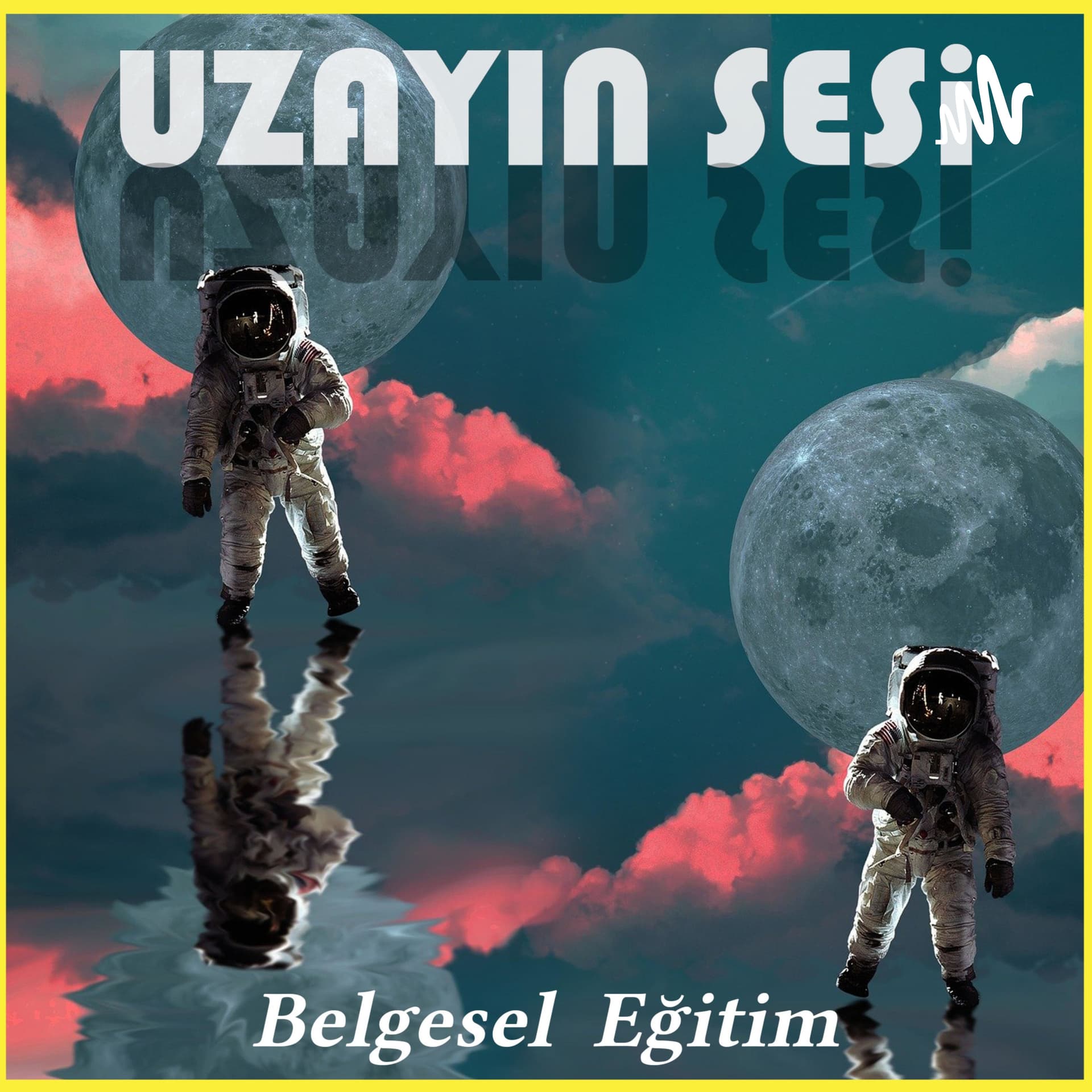 Sesli Uzay Belgeseli - Podcasts