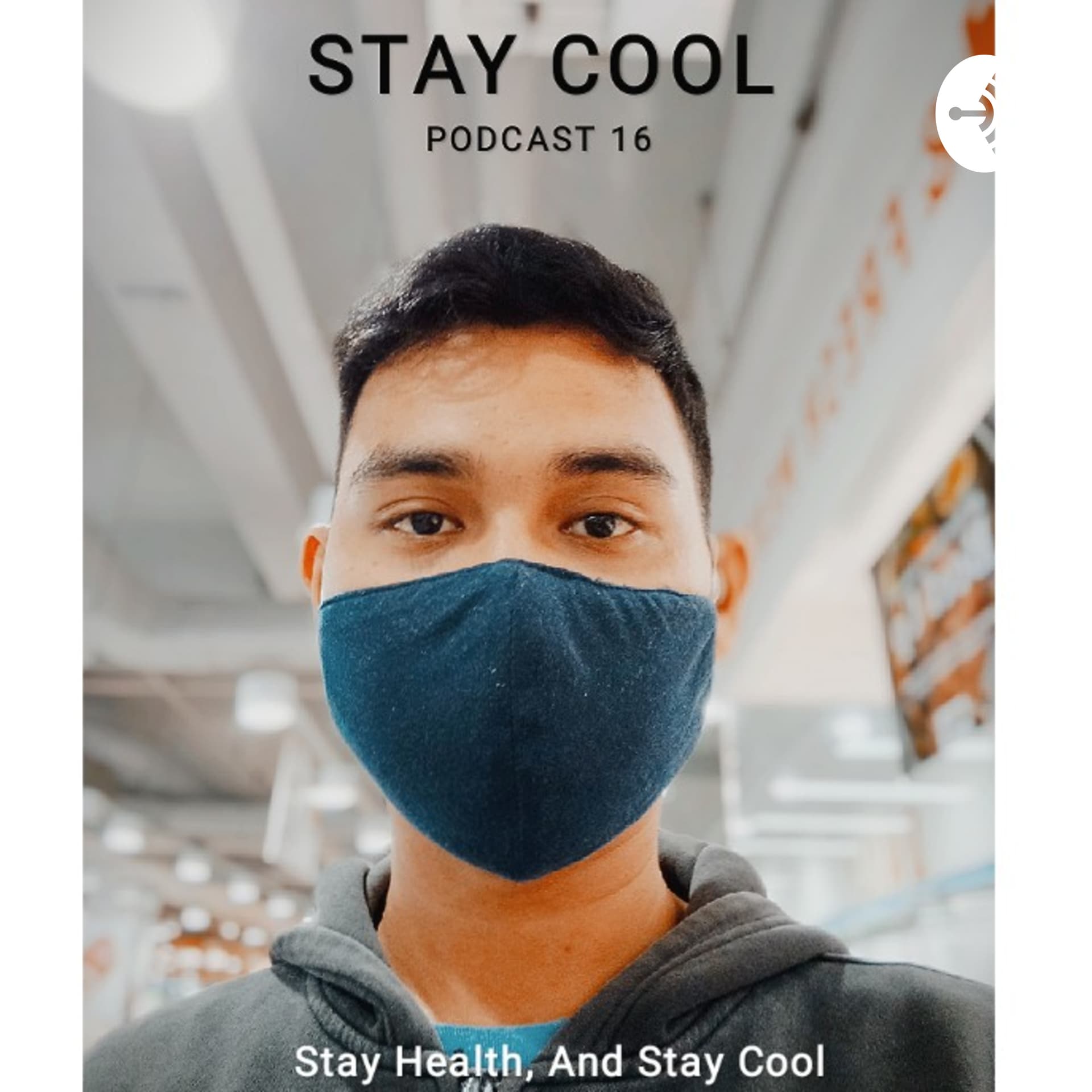 Stay Cool Podcast 16 - Podcasts