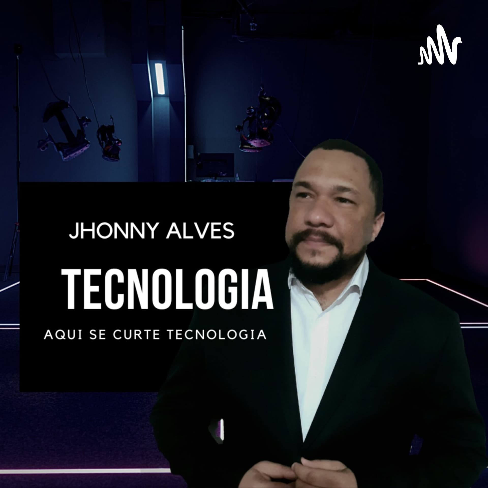Jhonny Alves Tecnologia - Podcasts