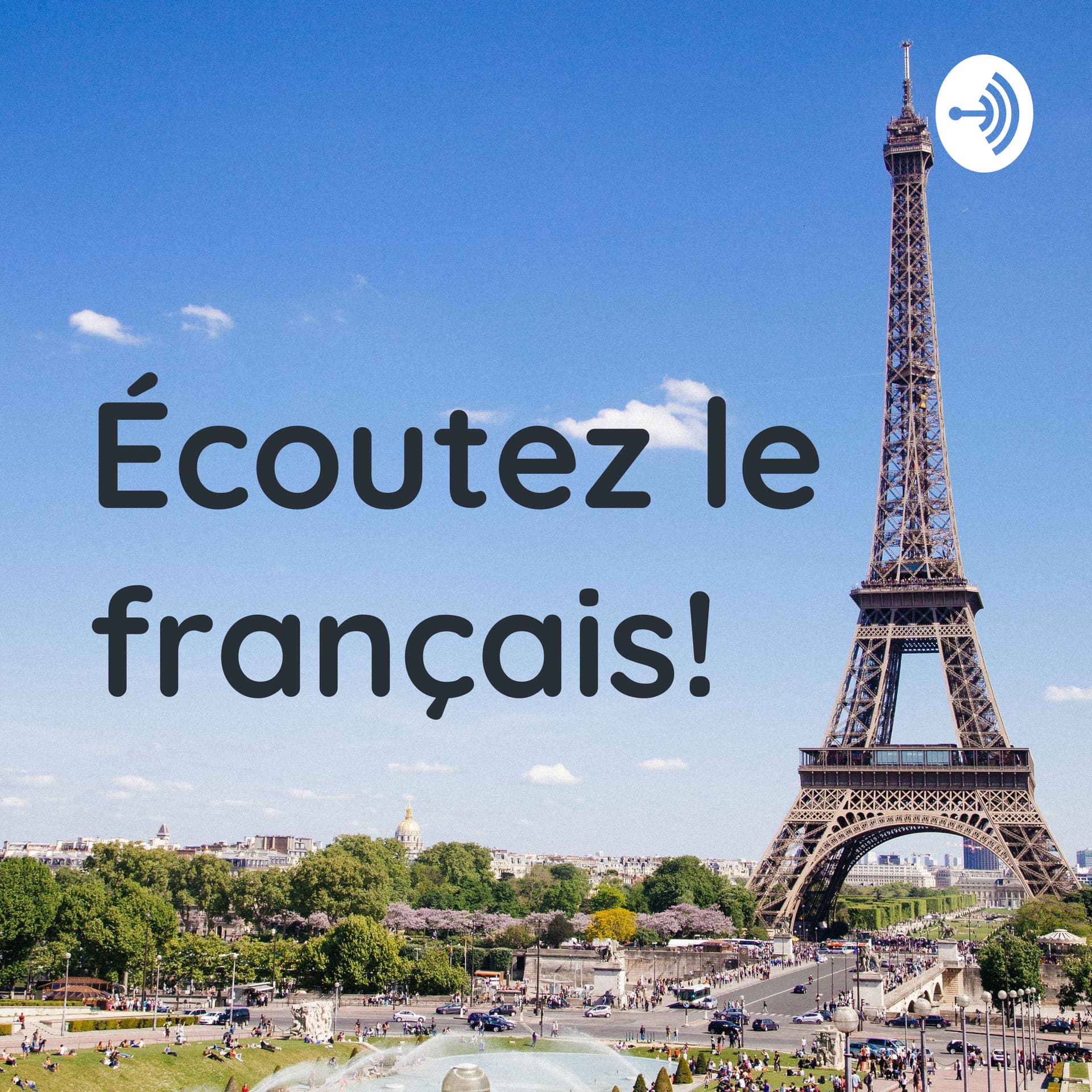 Écoutez le français!