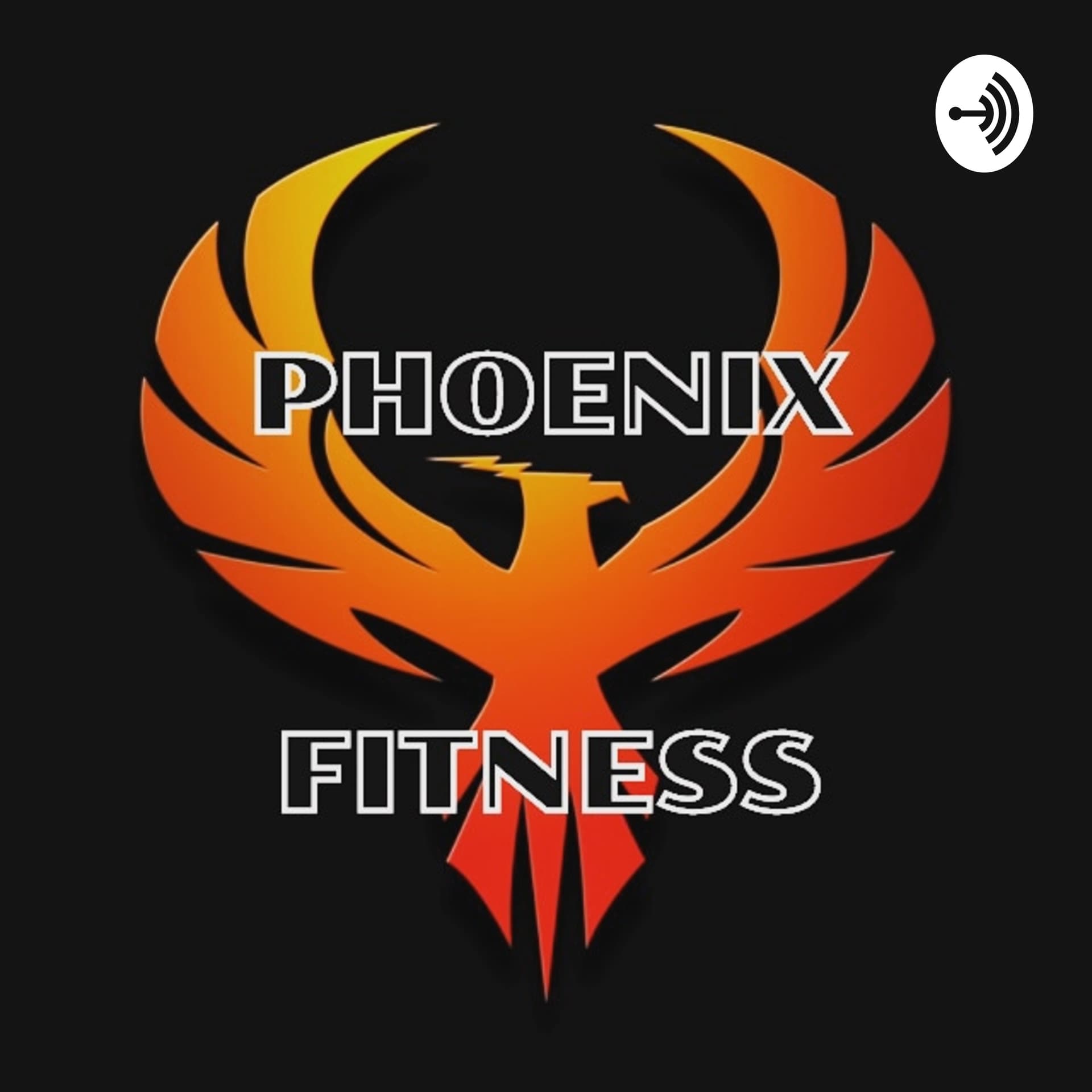 Phoenix Fitness - Podcasts