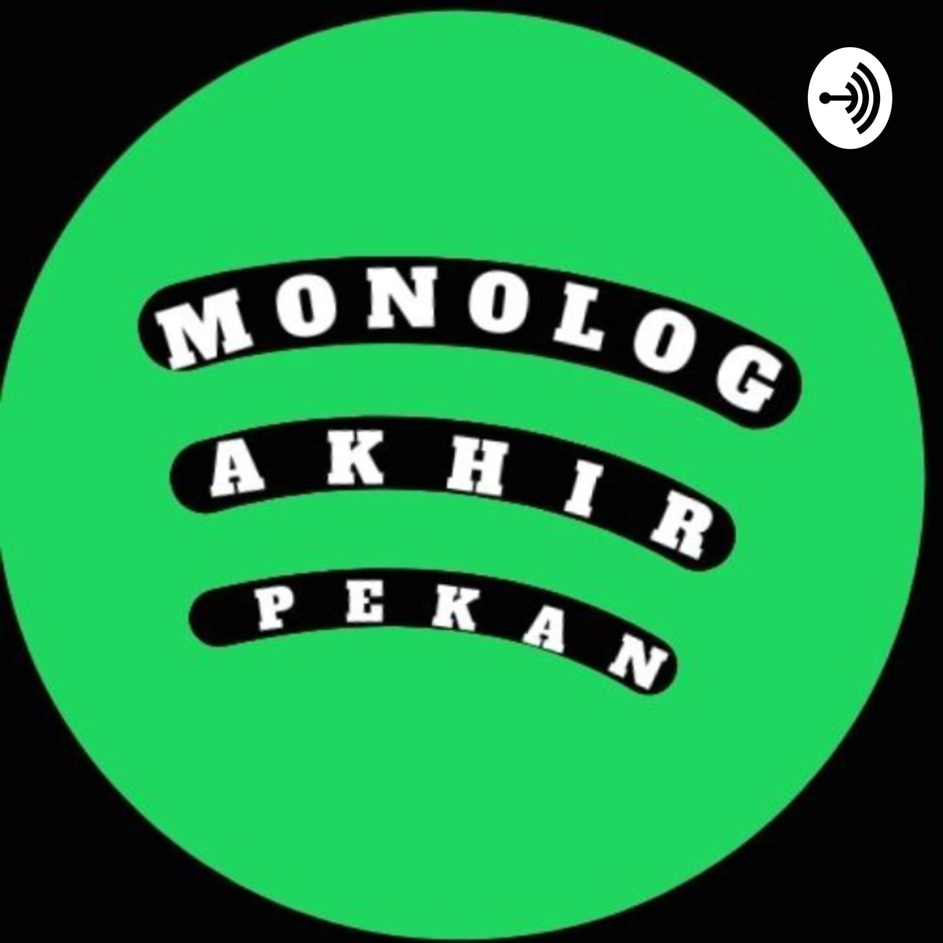Monolog Akhir Pekan - Podcasts