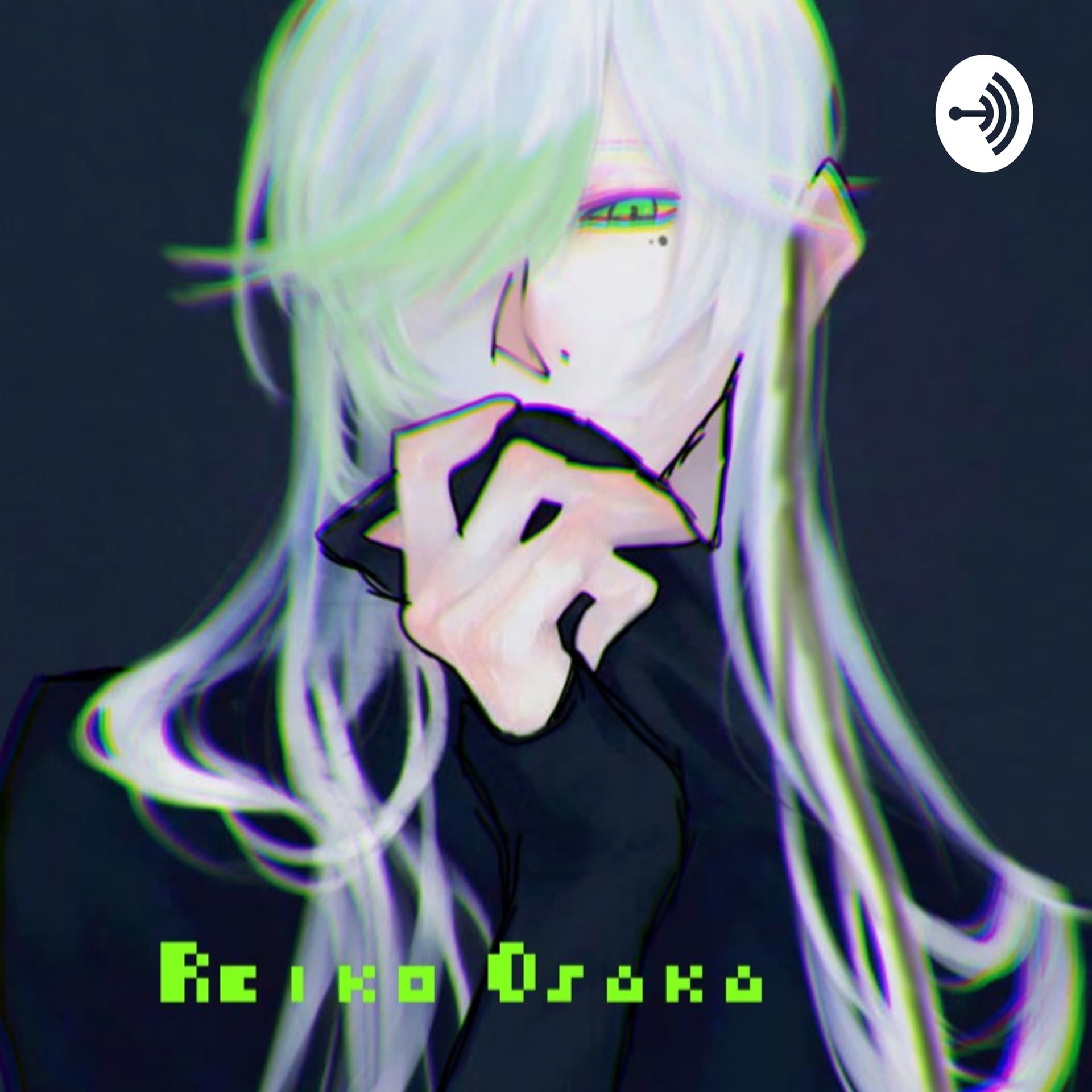 Reiko Osaka - Podcasts