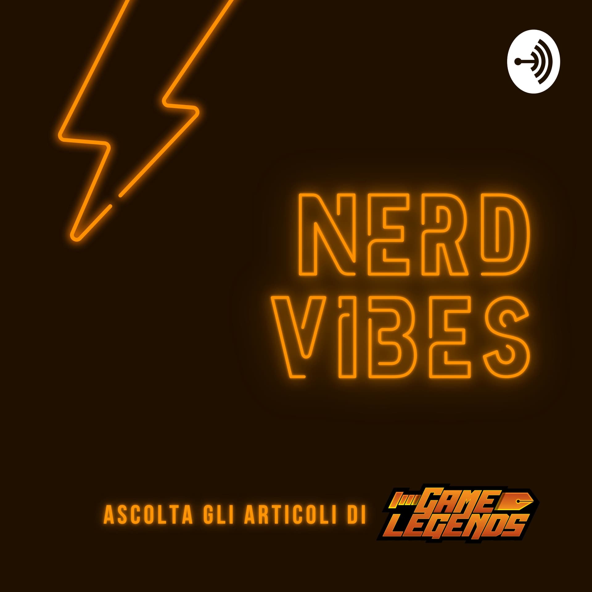 Nerd Vibes - Articoli da GameLegends.it - Podcasts