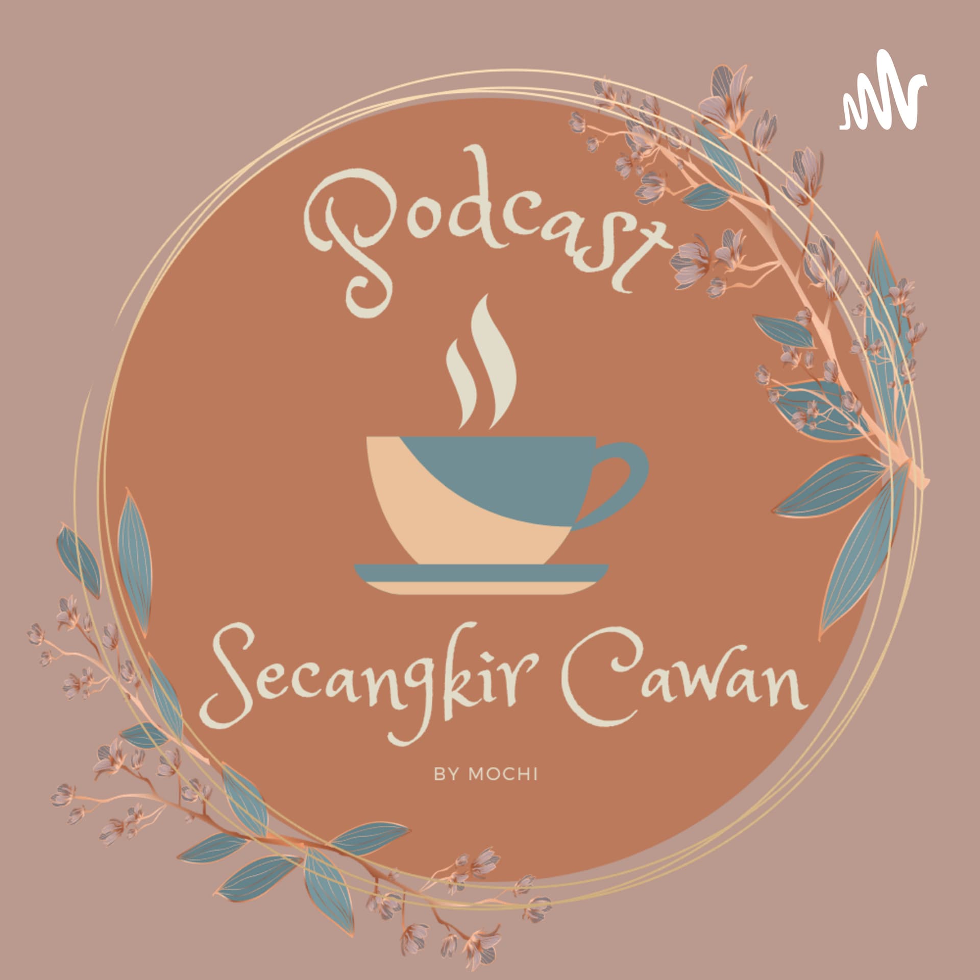 Secangkir Cawan - Podcasts