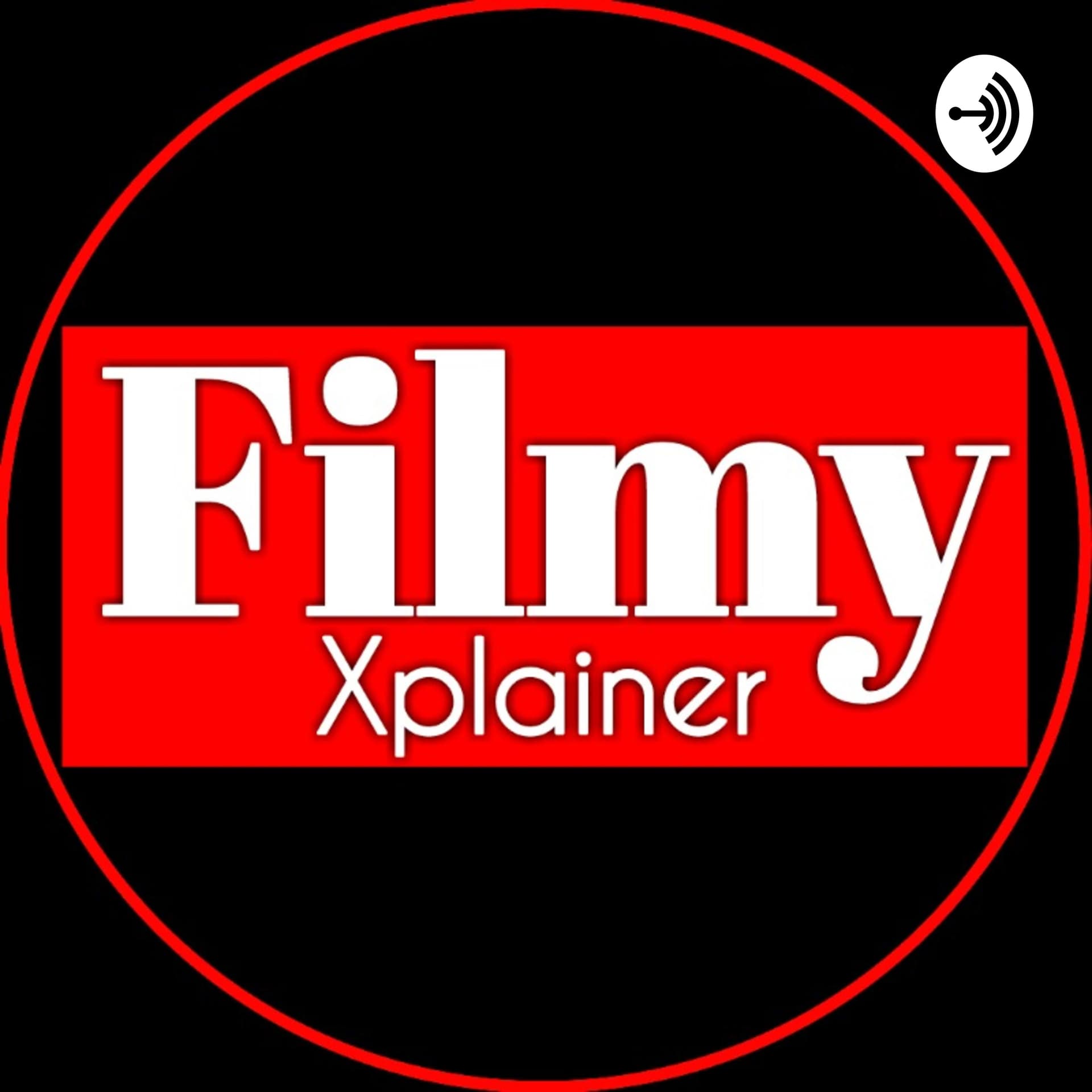 Filmy Xplainer - Podcasts