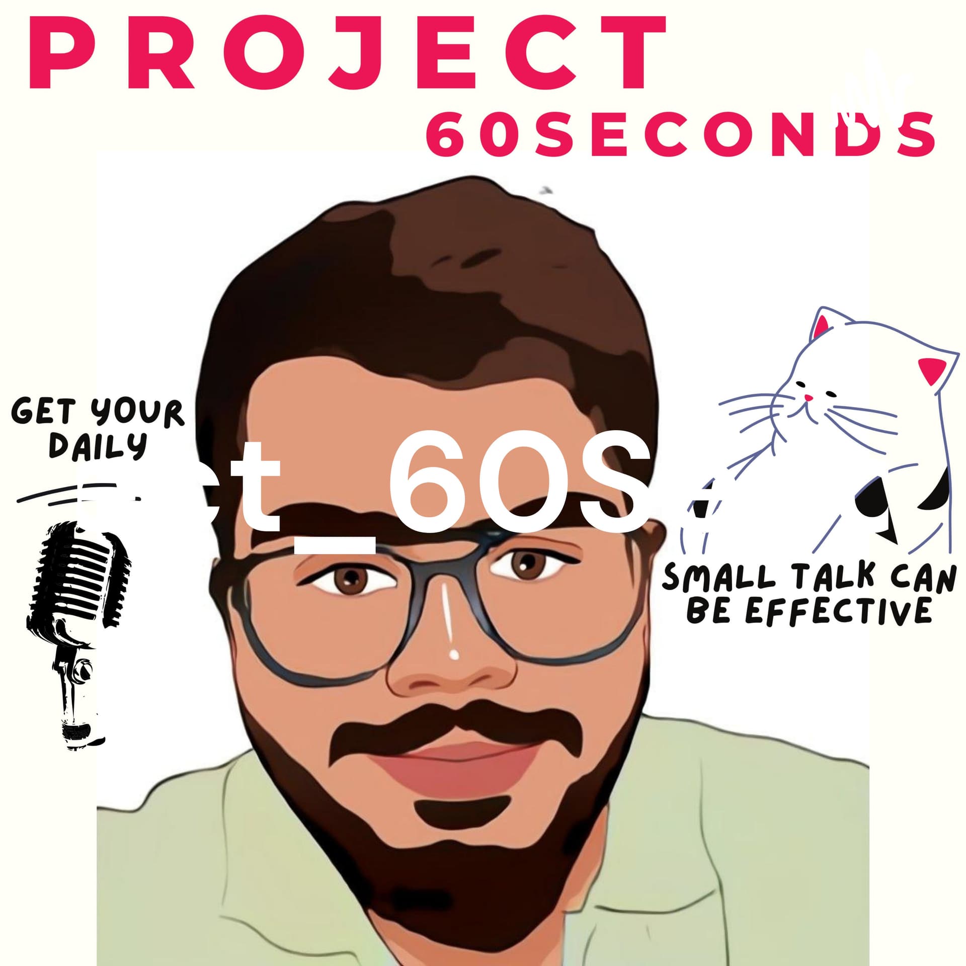 Project_60Seconds - Podcasts