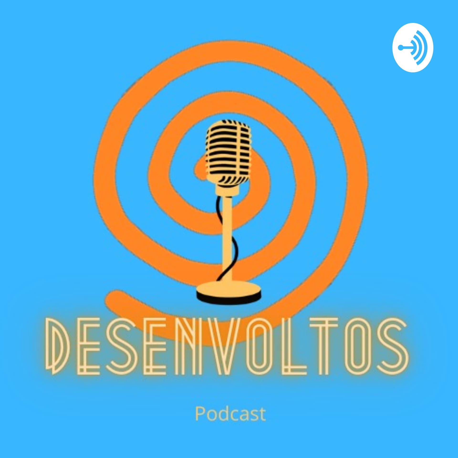 Desenvoltos - Podcasts