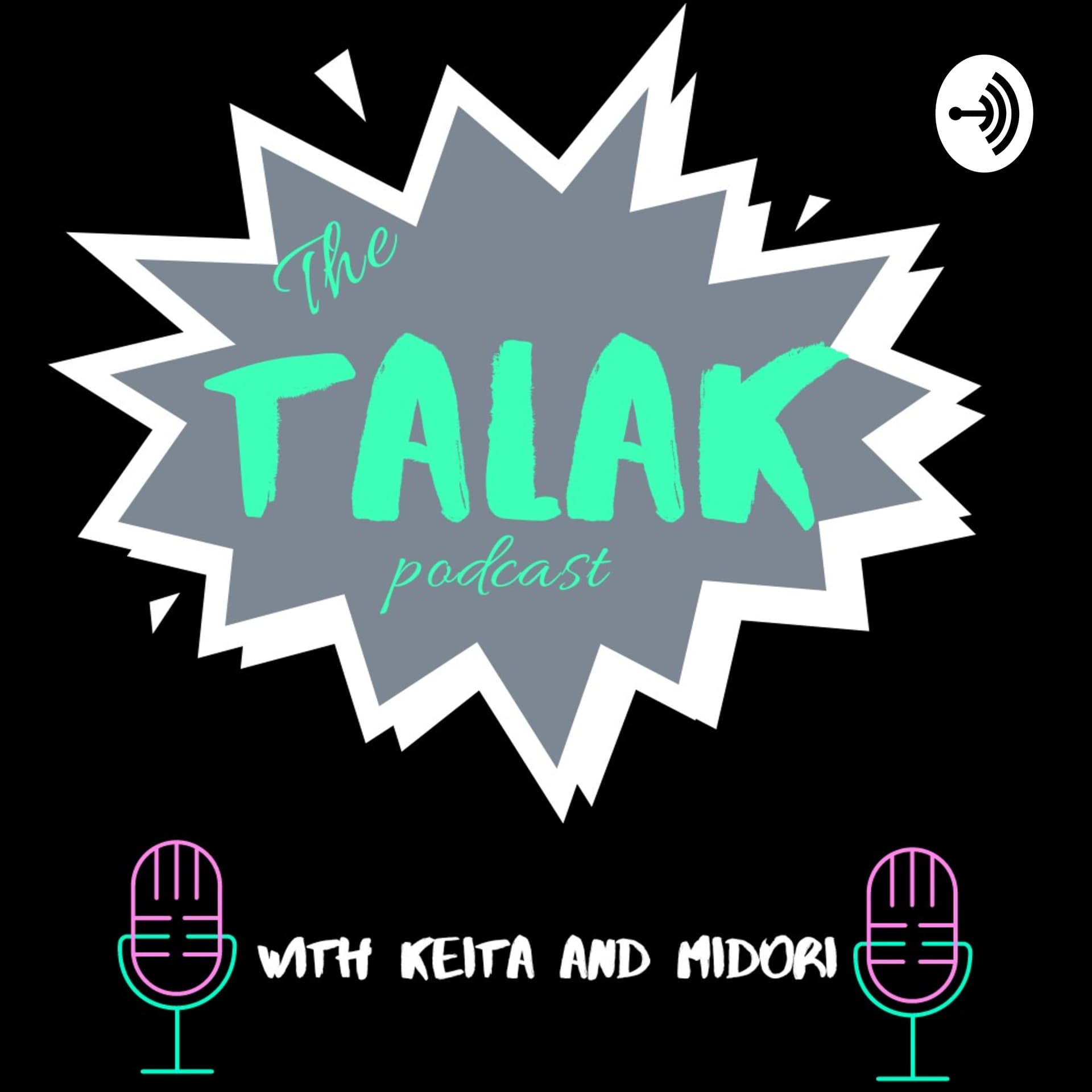 The Talak Podcast - Podcasts