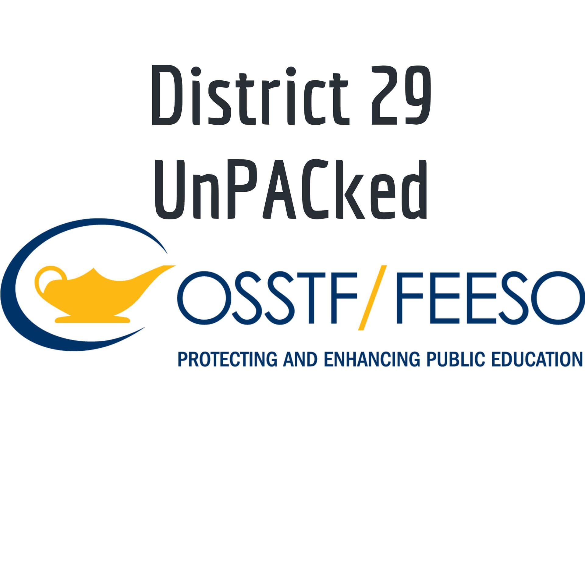 District 29 UnPACked
