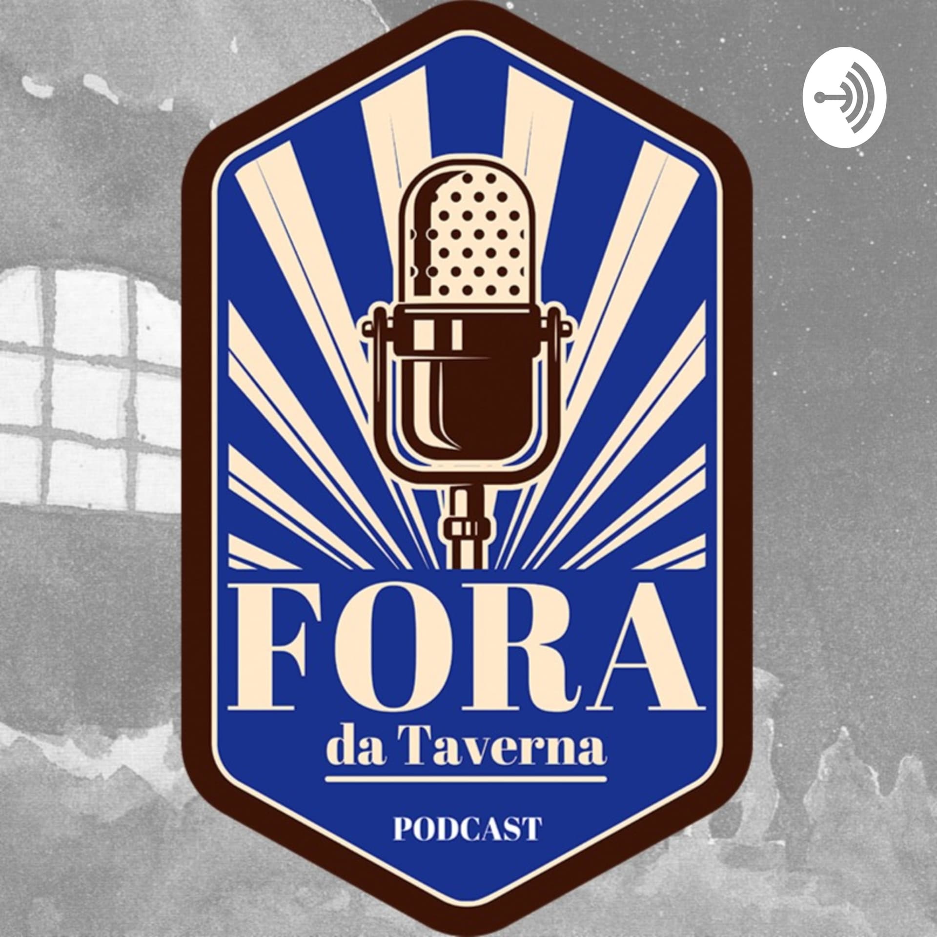 Fora da Taverna - Podcasts