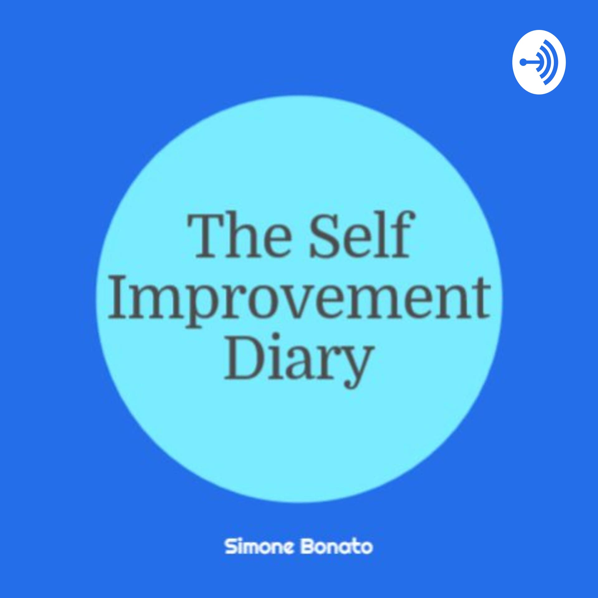 The Self Improvement Diary - Podcasts