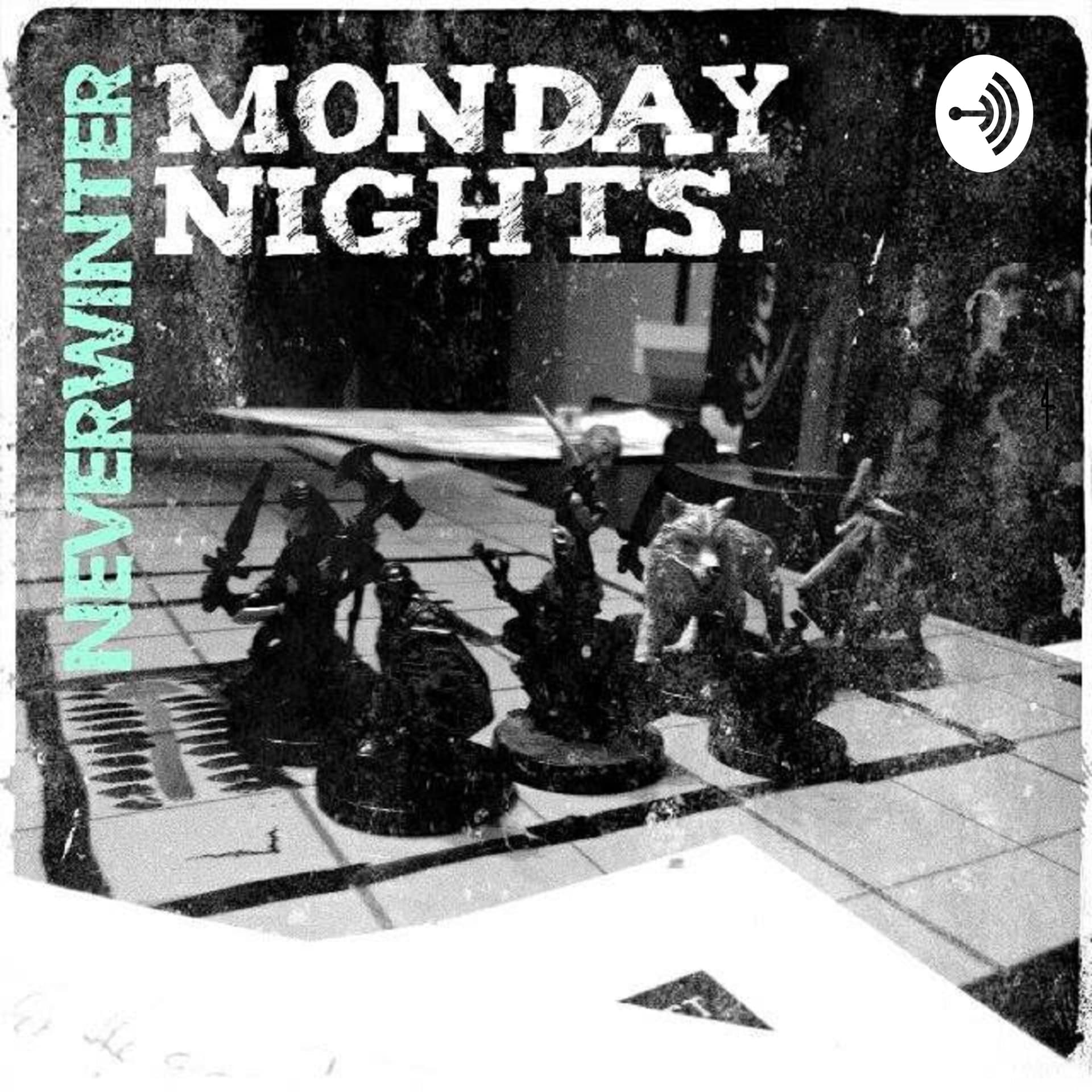Neverwinter Monday Nights - Podcasts