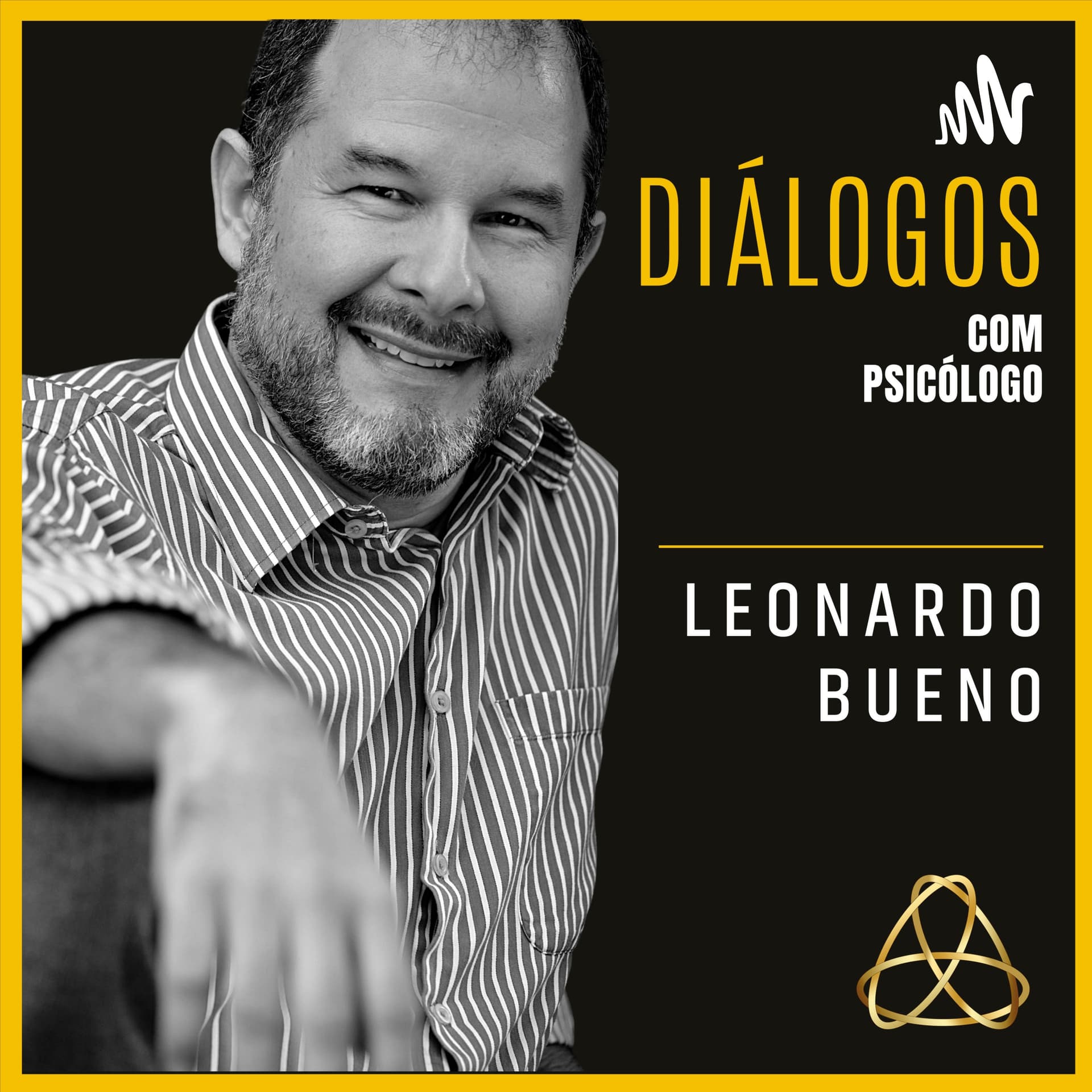 Leonardo Bueno Oficial - Diálogos Com Psicólogo - Podcasts