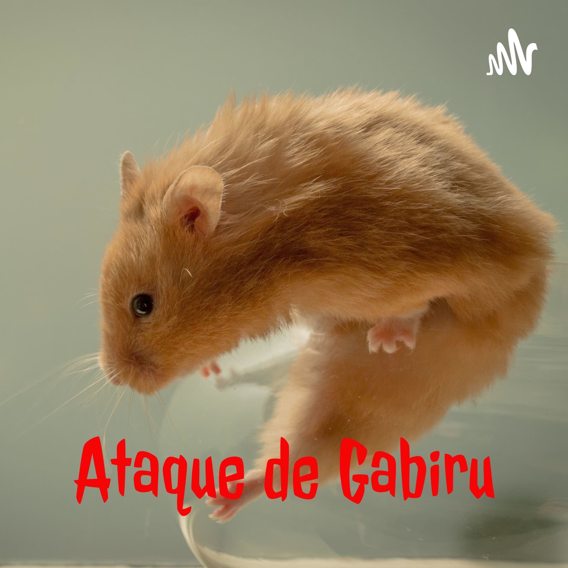 Ataque de Gabiru - Podcasts