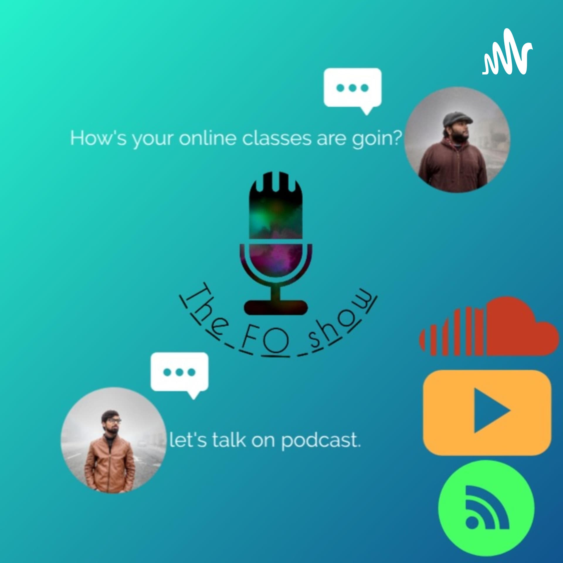 Faizan and Obaid show - Podcasts