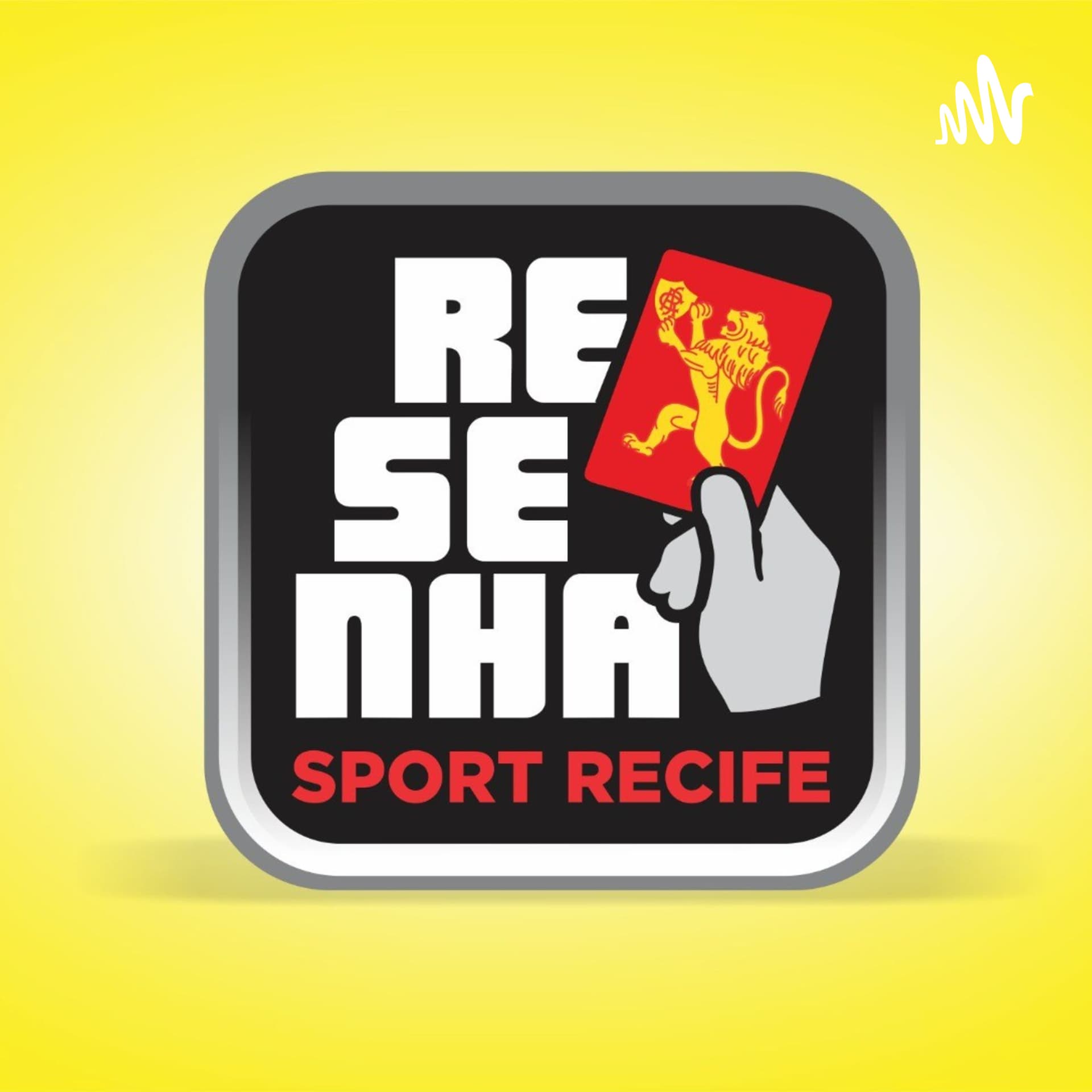 Resenha Sport Recife - Podcasts