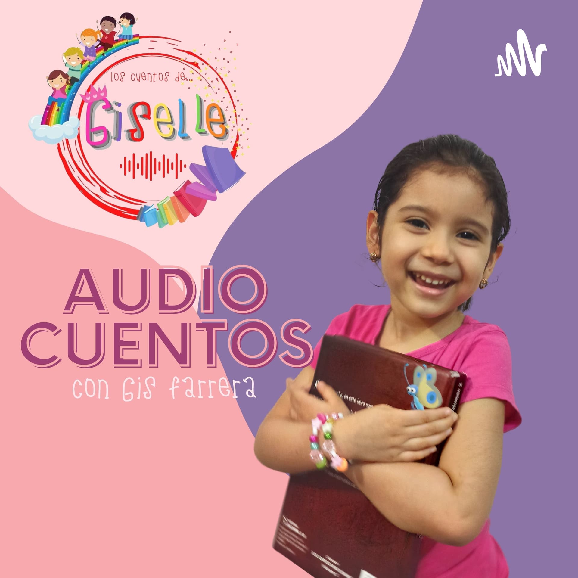 Los cuentos de Giselle - Podcasts