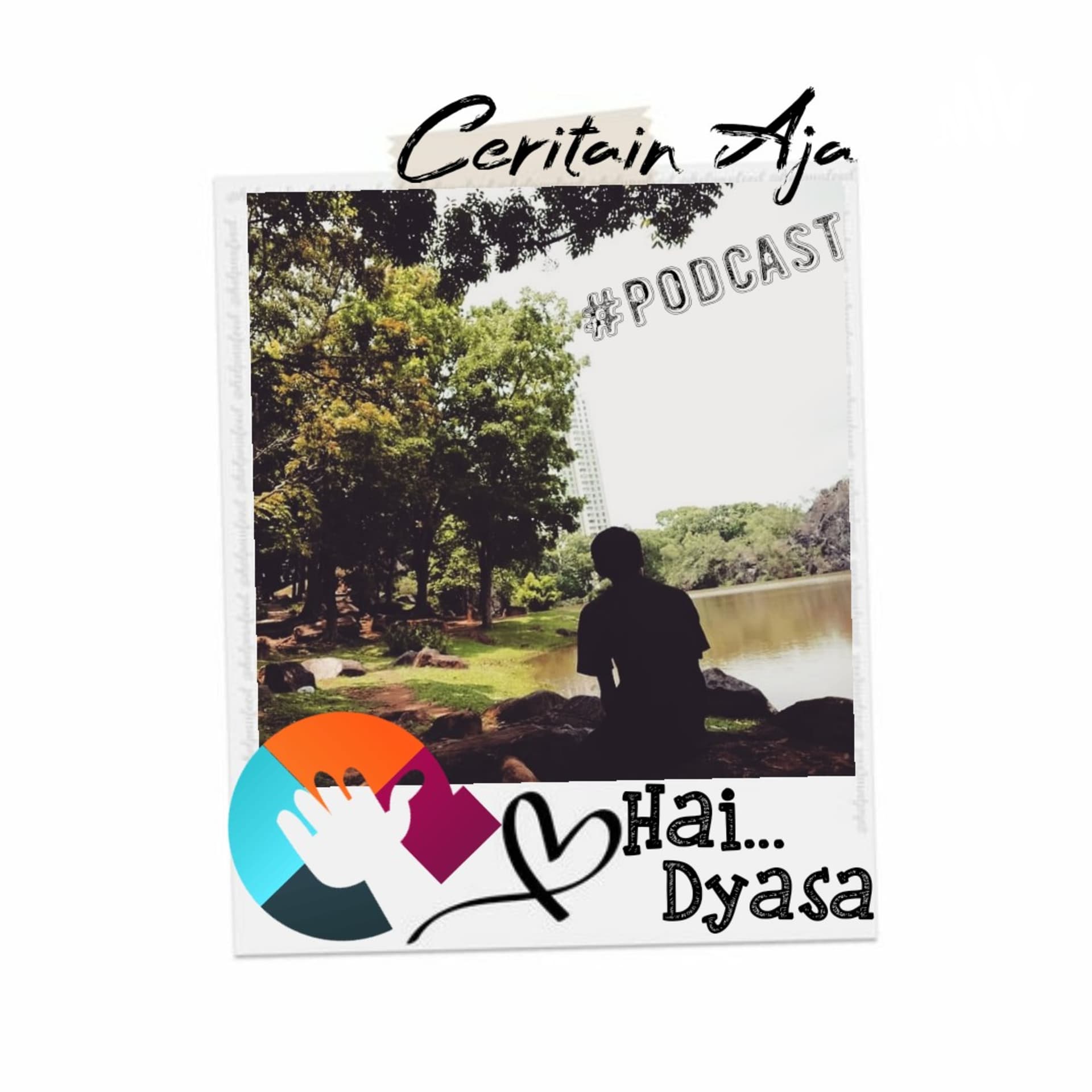 Hai_dyasa - Podcasts