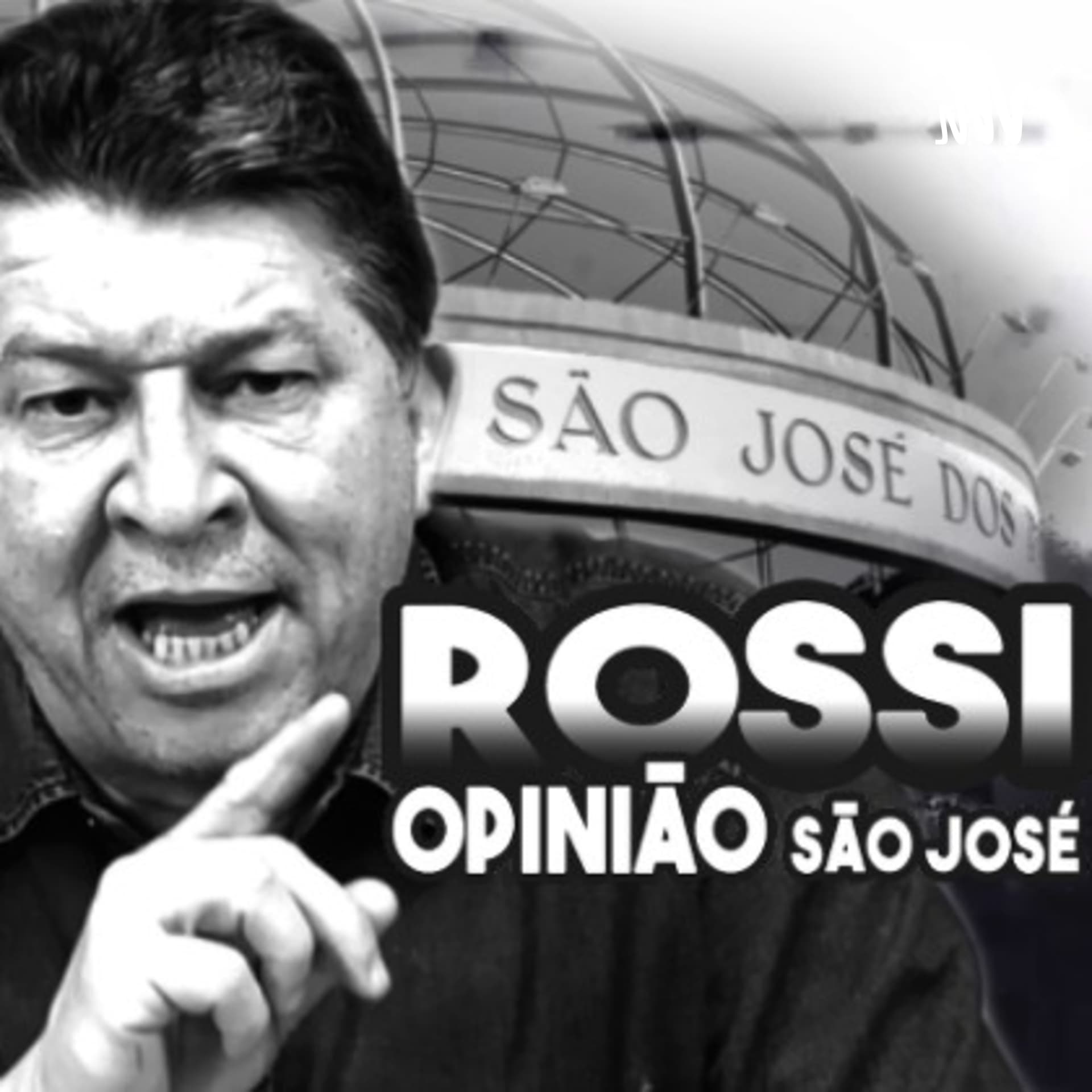 Rossi Opinião São José - Podcasts