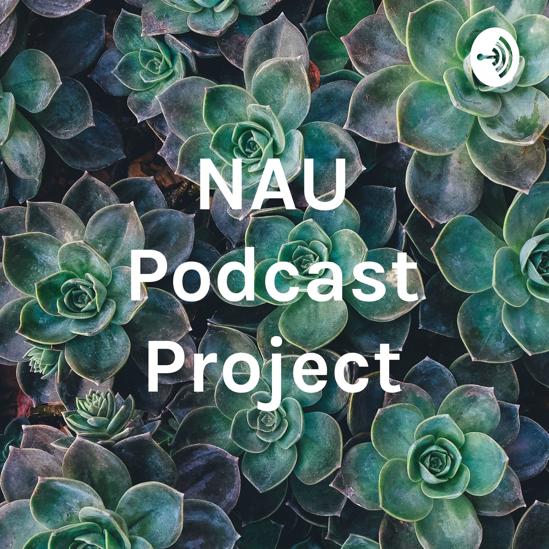 NAU Podcast Project - Podcasts