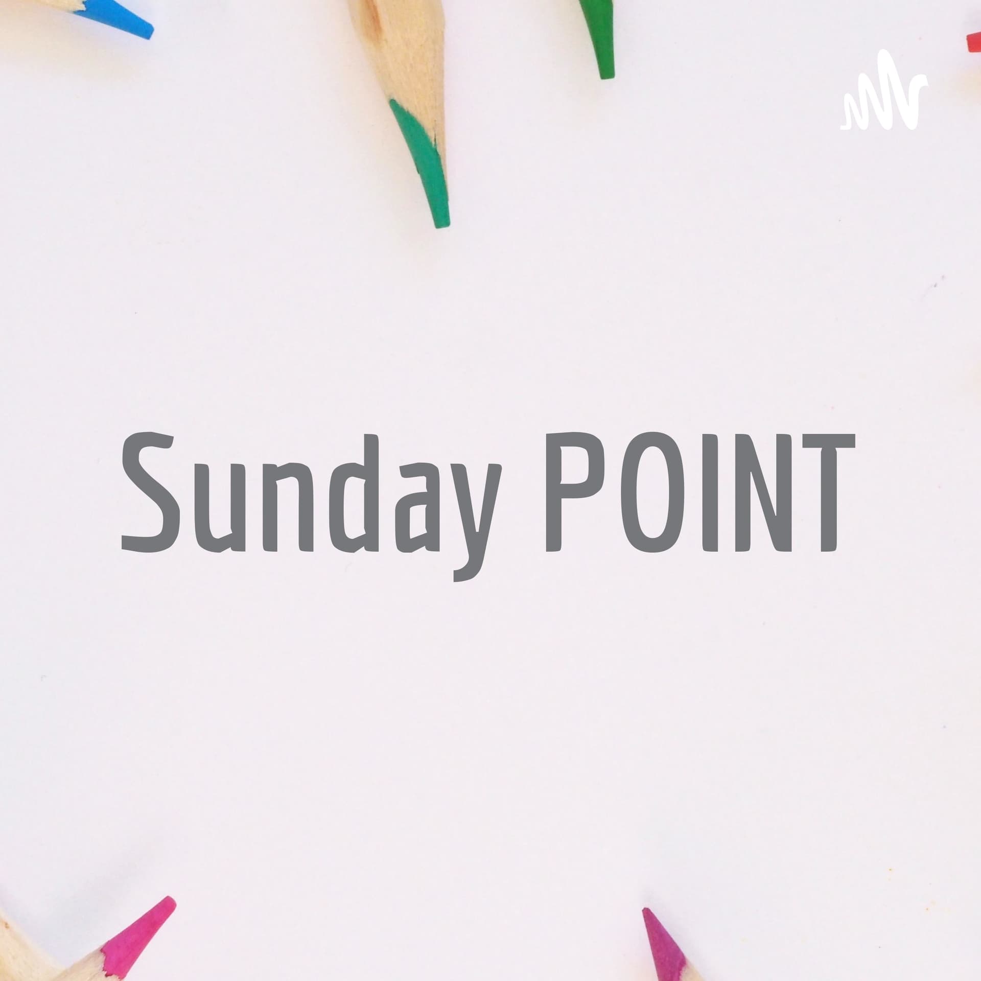Sunday POINT - Podcasts