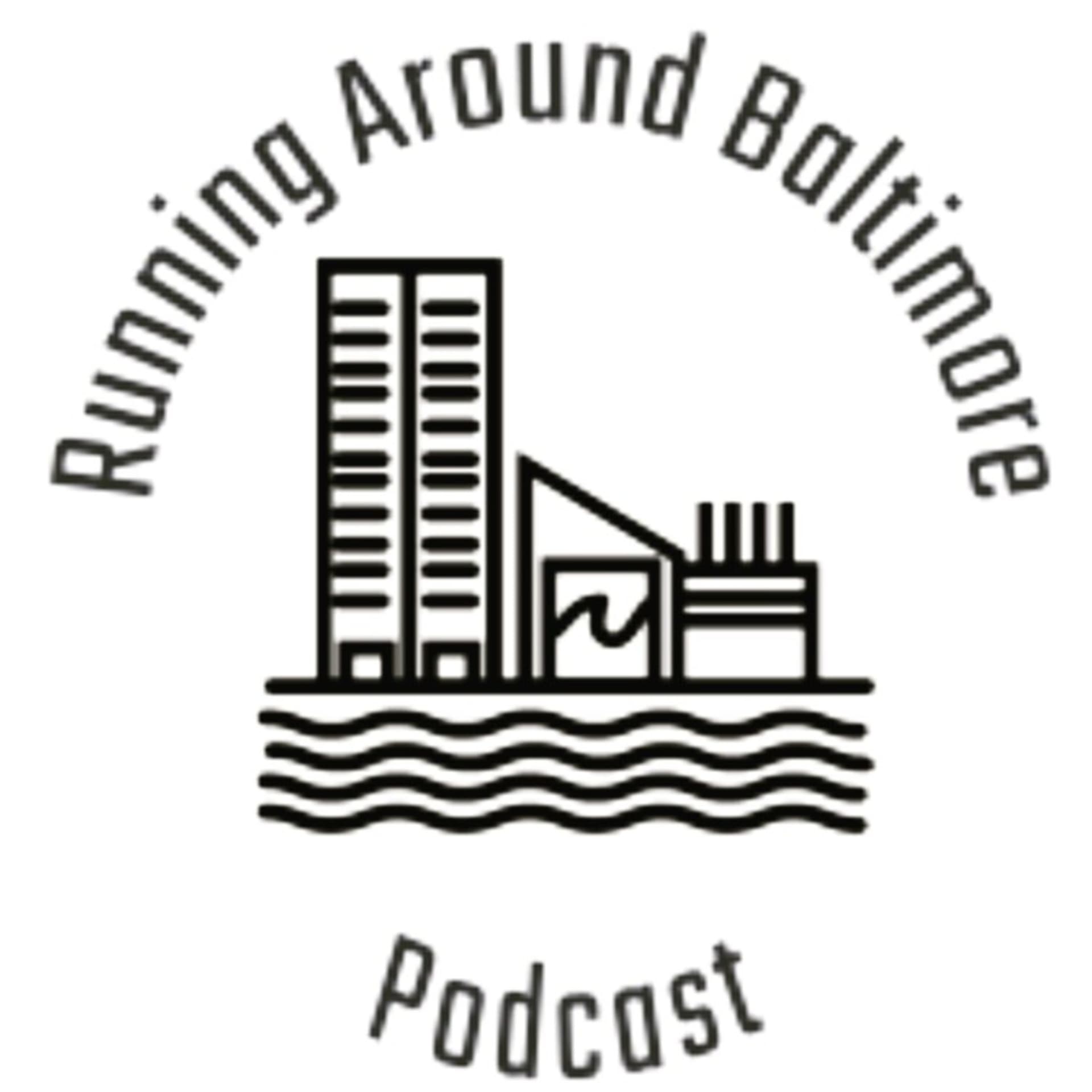Running Around Baltimore Podcast - Podcasts