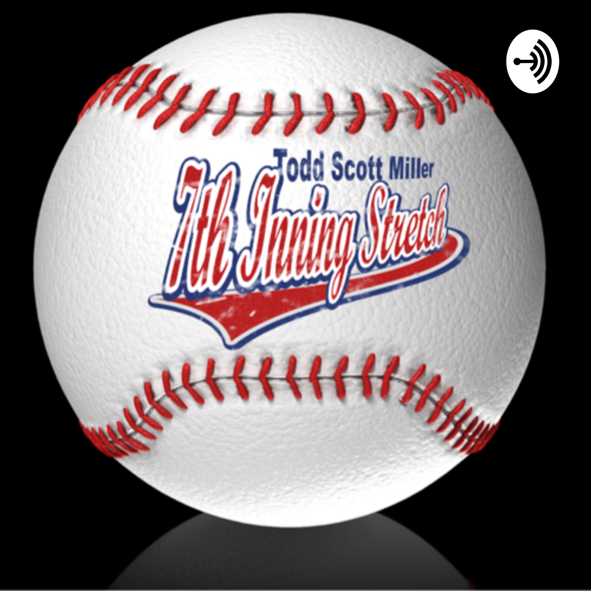 The 7th Inning Stretch - Podcasts