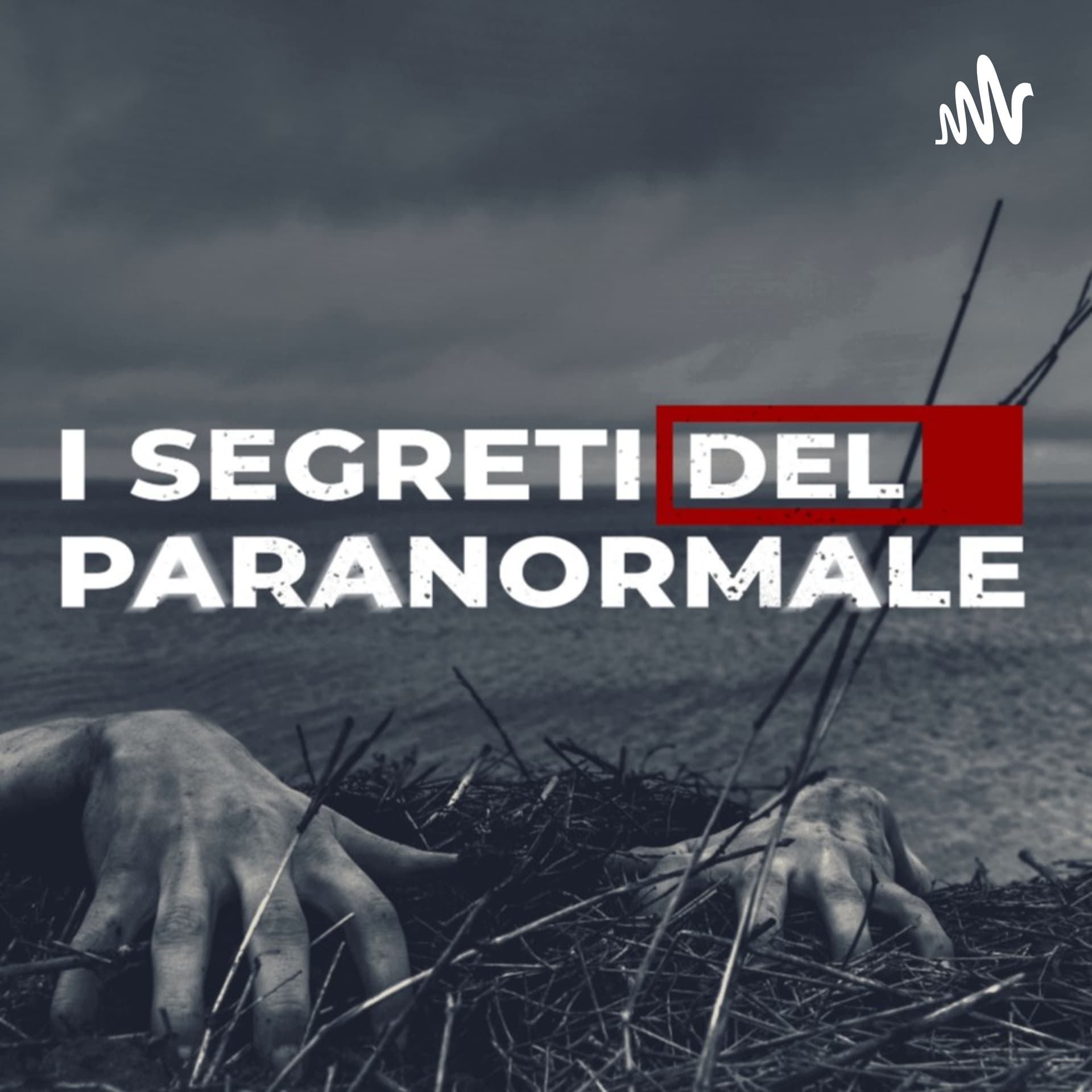 I segreti del paranormale - Podcasts