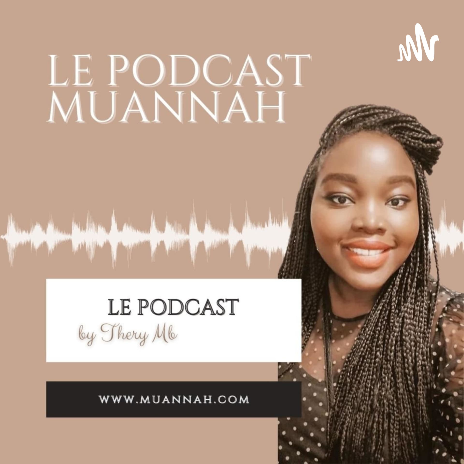 Muannah - Podcasts
