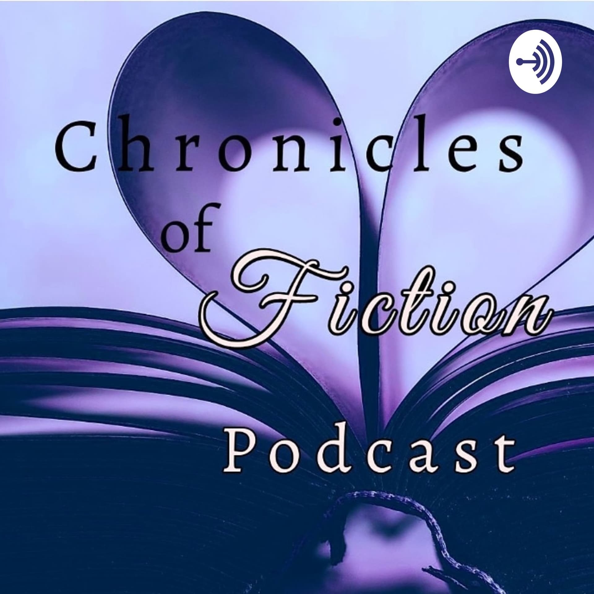 Fanfiction Podcast: Chronicles Of Fiction - Podcasts