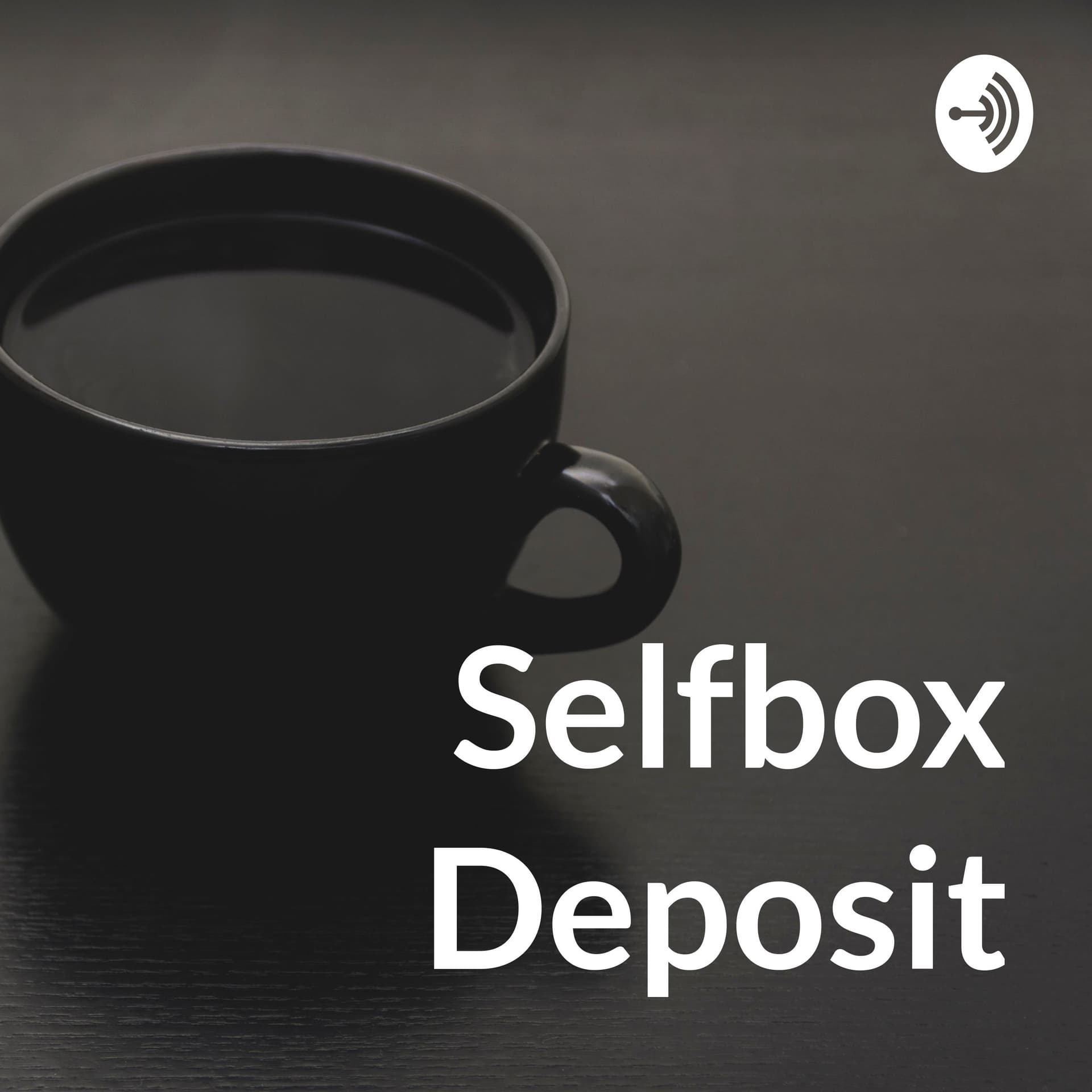 Selfbox Deposit - Podcasts