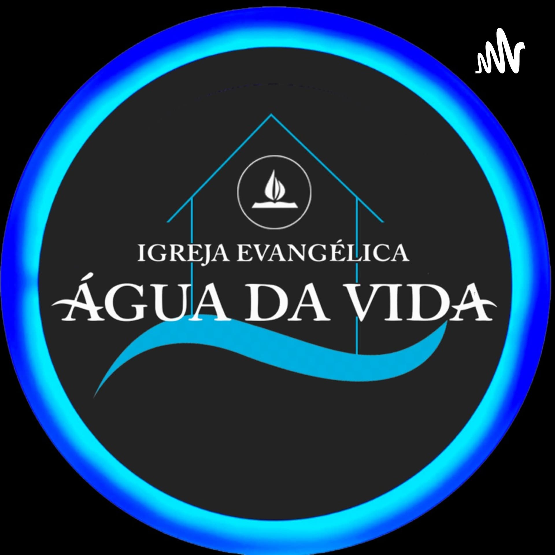 Igreja Evangรฉlica รgua da vida - Podcasts