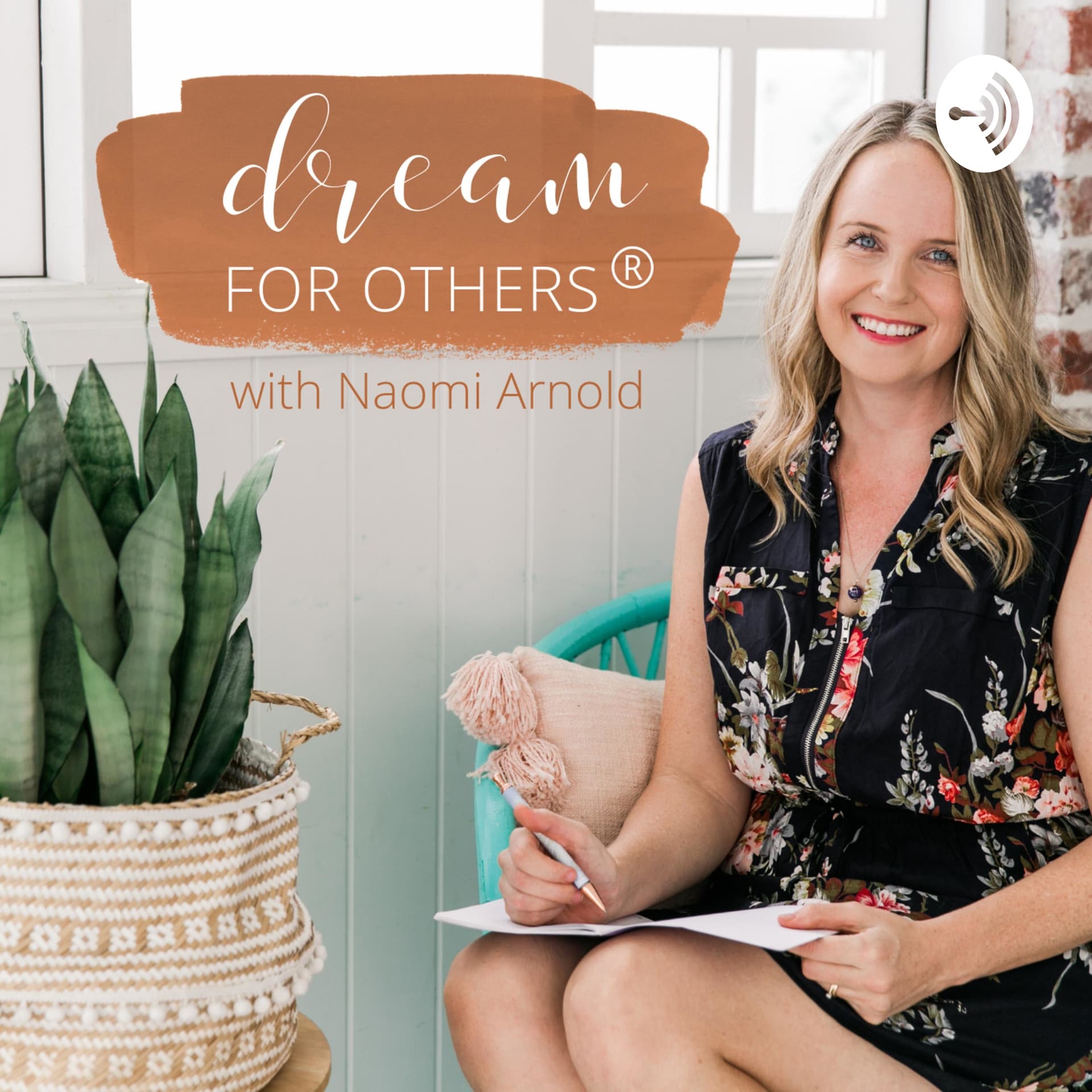 Dream For Others - Podcasts