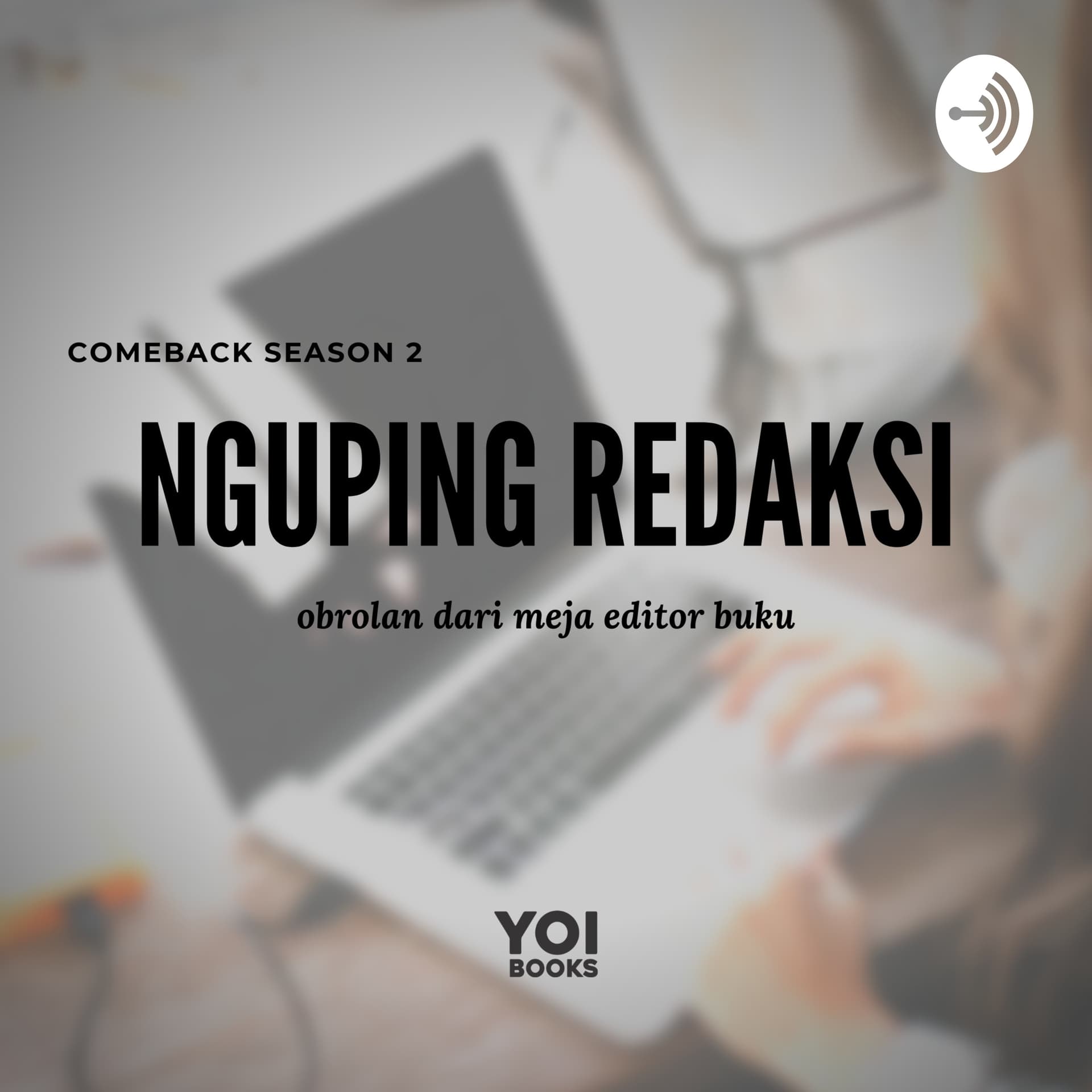NGUPING REDAKSI - Podcasts